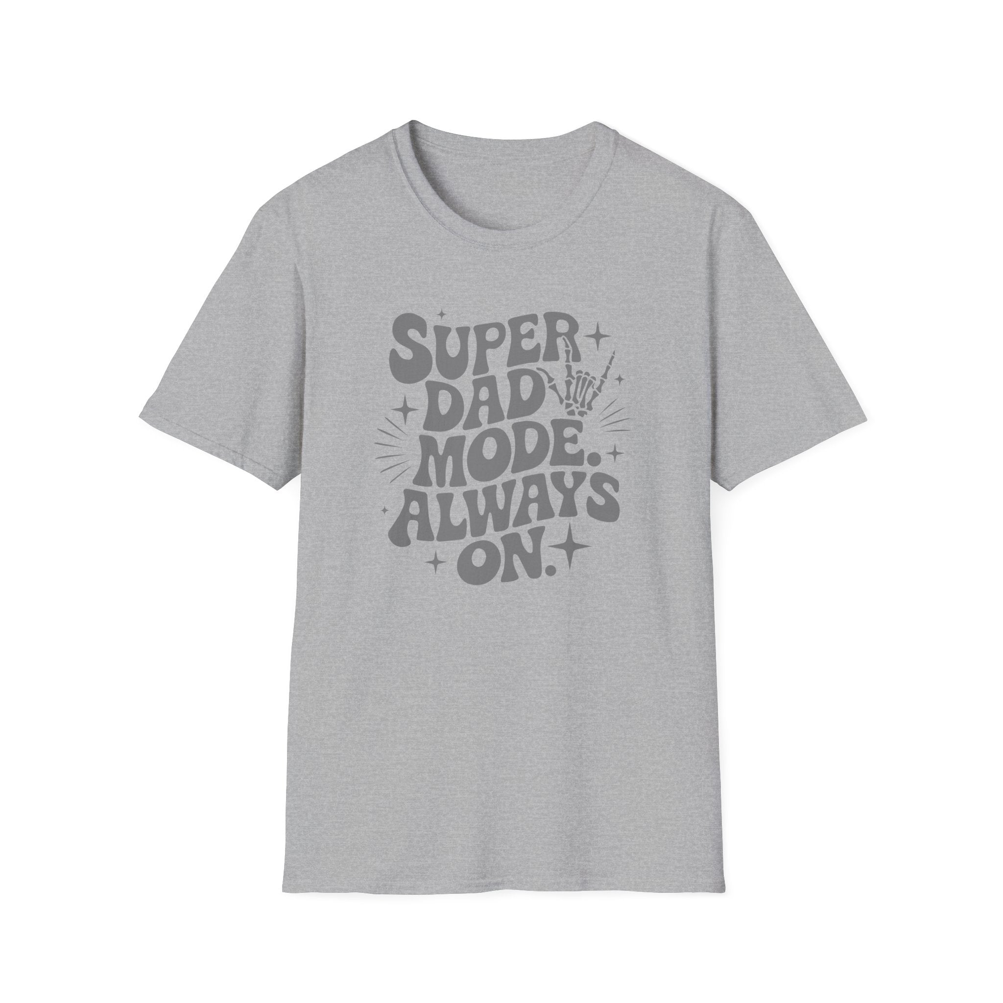 Super Dad Mode Always On T-Shirt — Fathers Day Graphic Tee