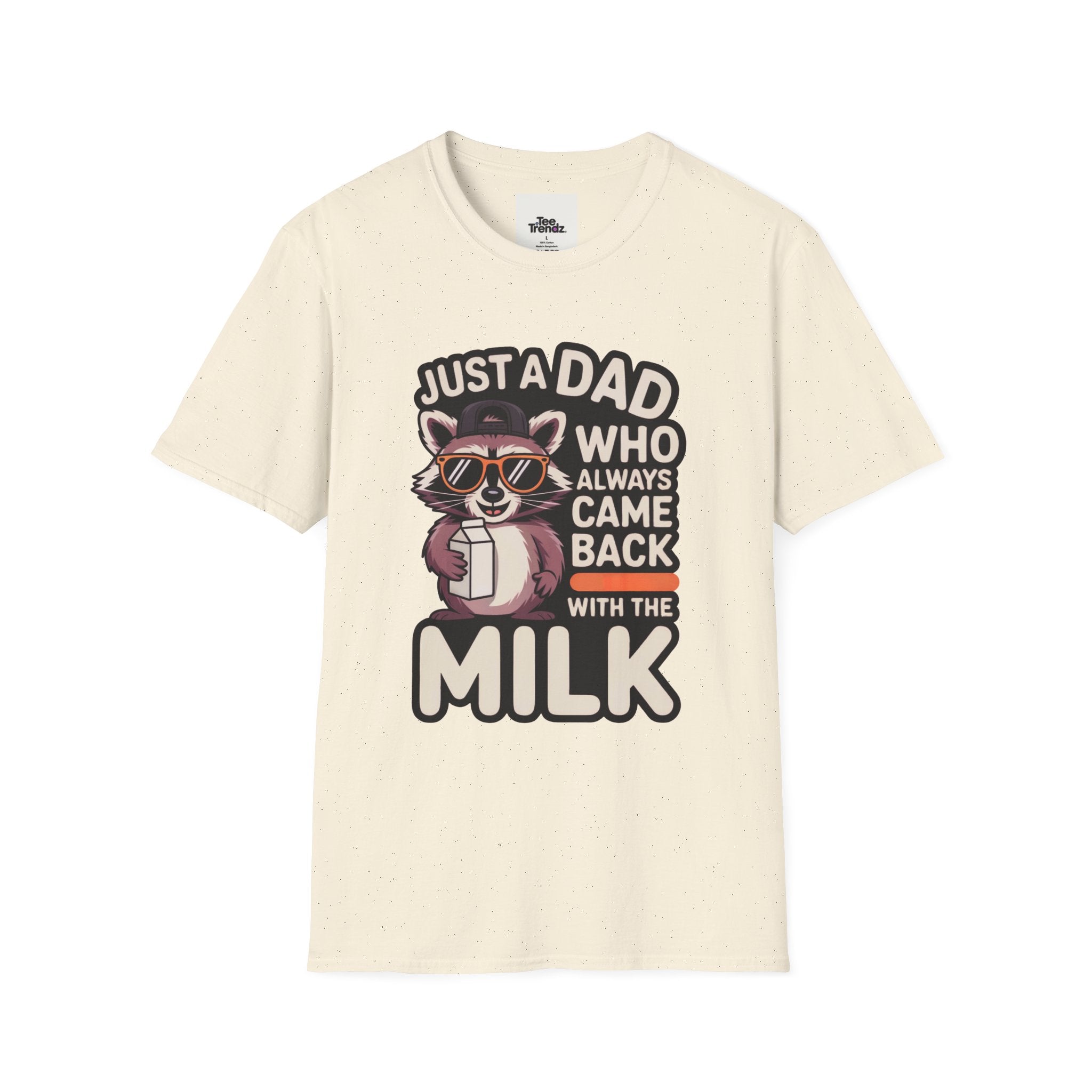 Dad T-Shirt — “Just a Dad Who Always Came Back With the Milk” Vintage Raccoon Design