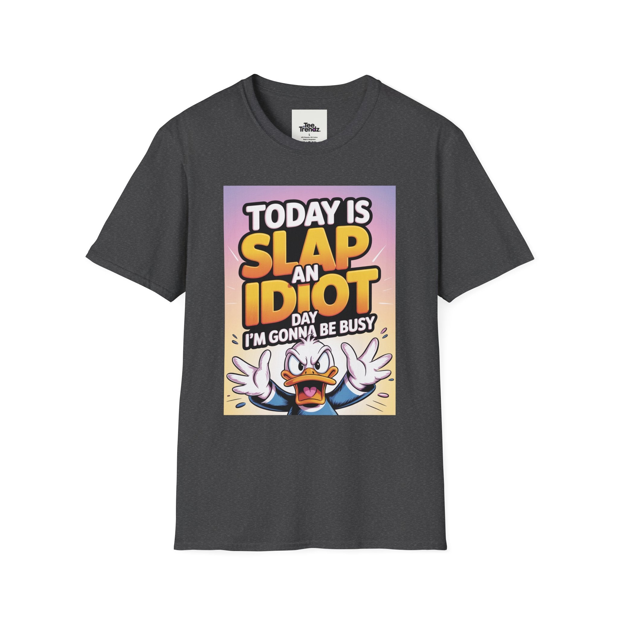 Funny Graphic T-Shirt – "Today Is Slap An Idiot Day" Cartoon Duck Tee