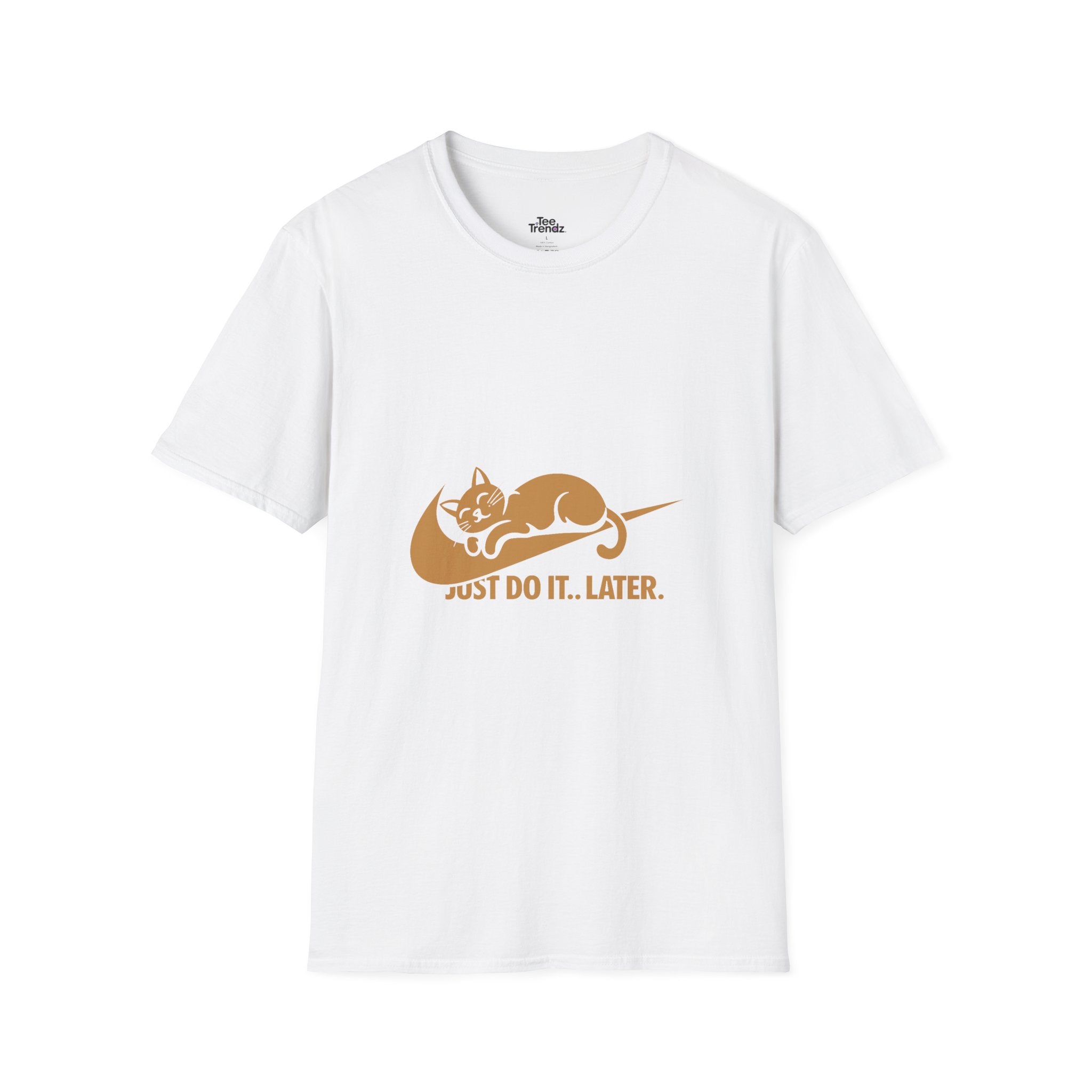 T-Shirt — 'Just Do It... Later.' Cat Nap Parody Tee