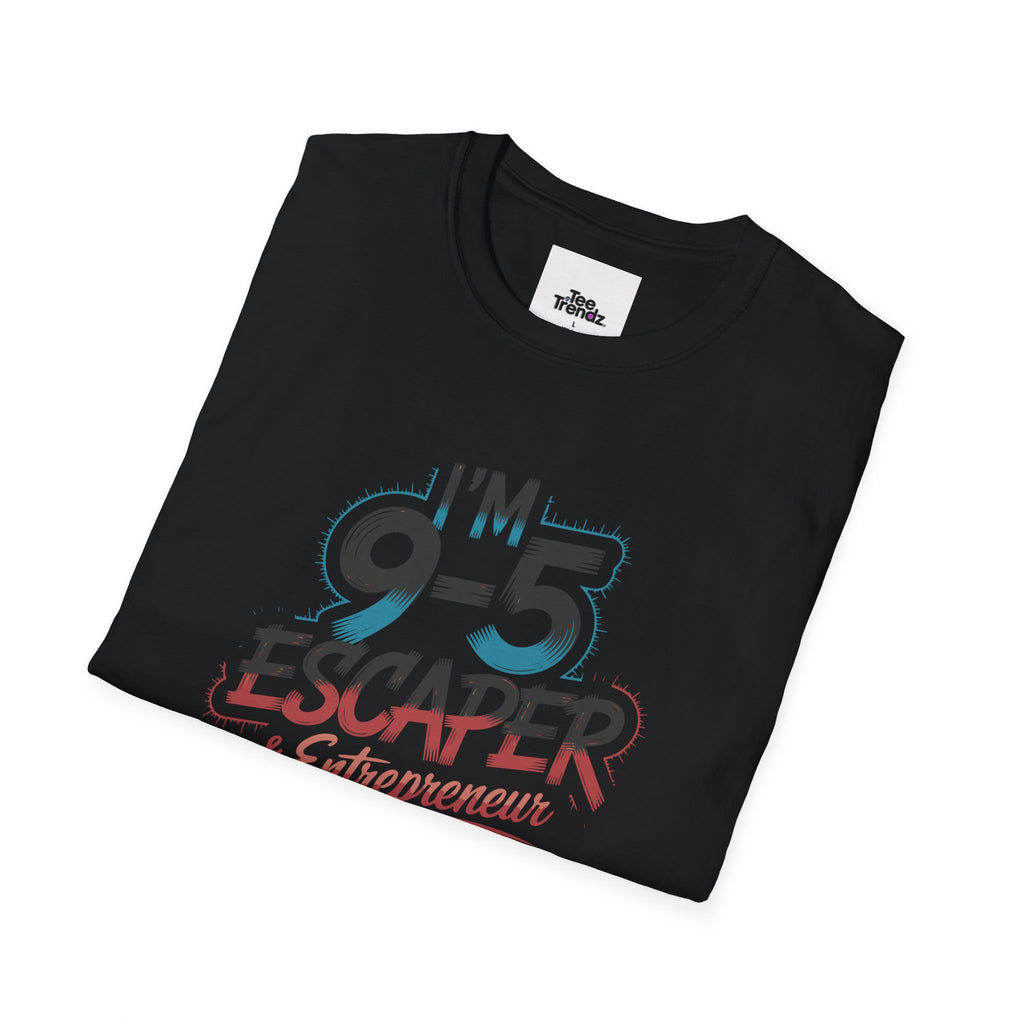T-Shirt — "I'm a 9-5 Escaper & Entrepreneur" Retro Graphic Tee