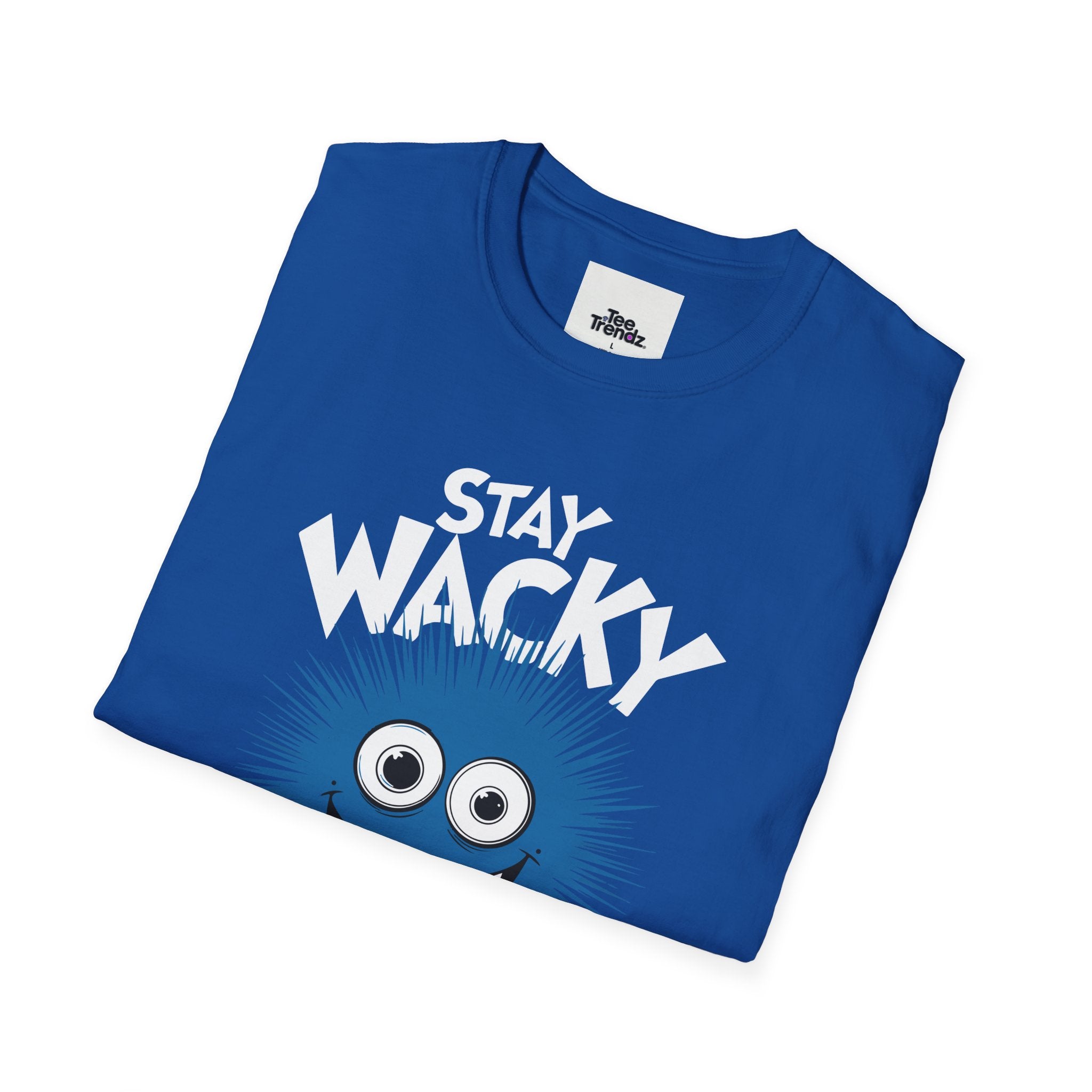 Stay Wacky Bruh T-Shirt — Funny Blue Fuzzy Monster Graphic Tee