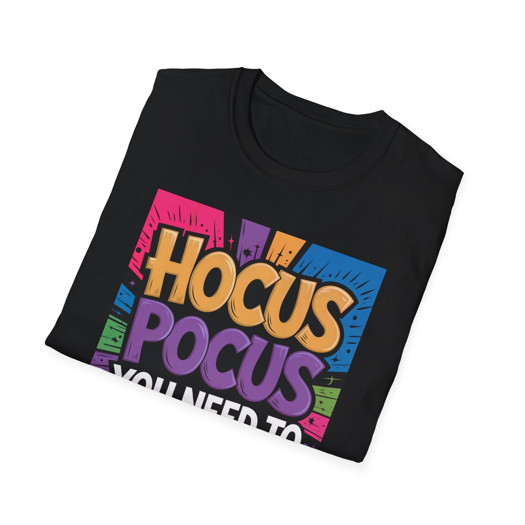 Hocus Pocus You Need to Focus T-Shirt