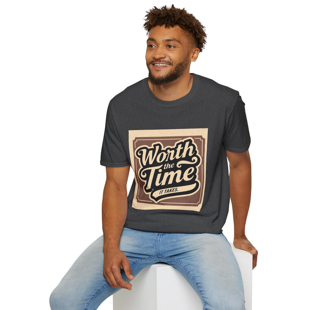 Worth the Time T-Shirt — Retro Vintage Inspirational Tee