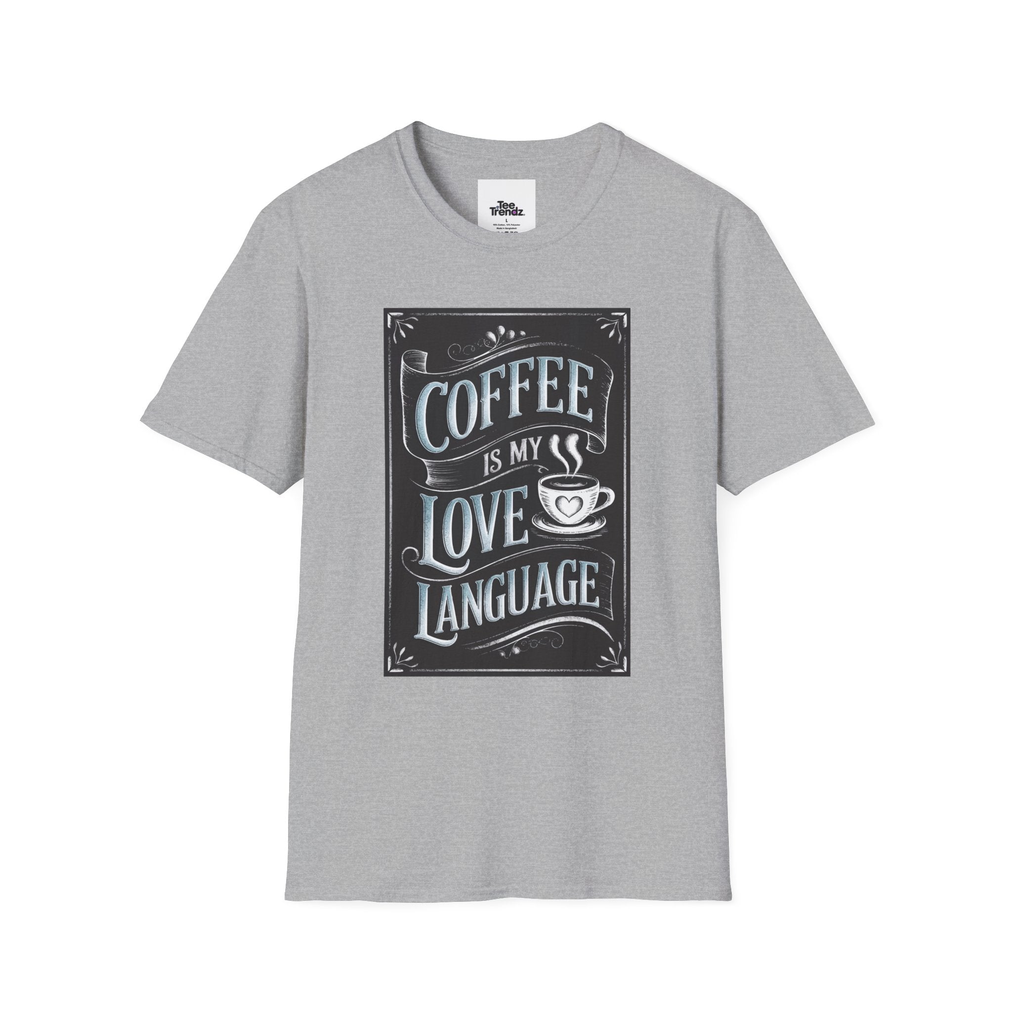 Coffee Is My Love Language T-Shirt