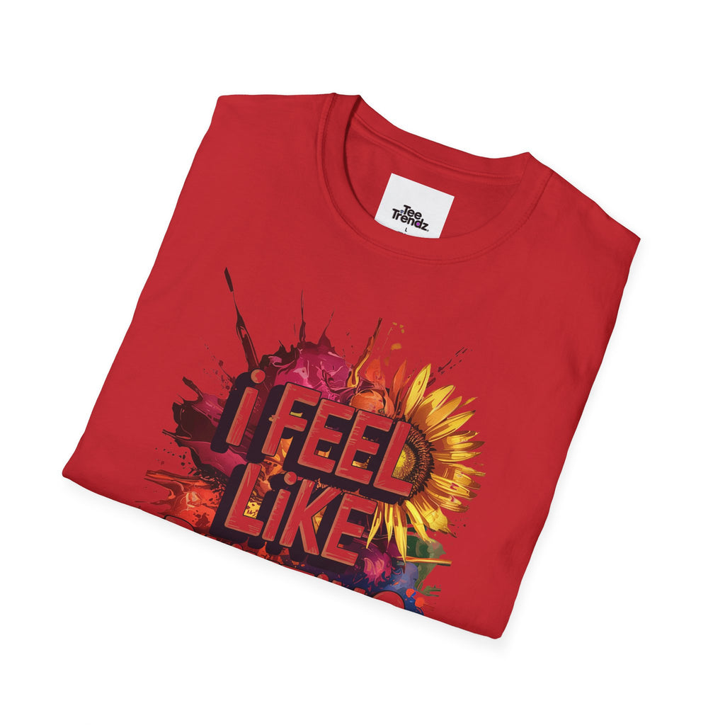 I Feel Like Painting T-Shirt — Colorful Paint Splash Artist Tee