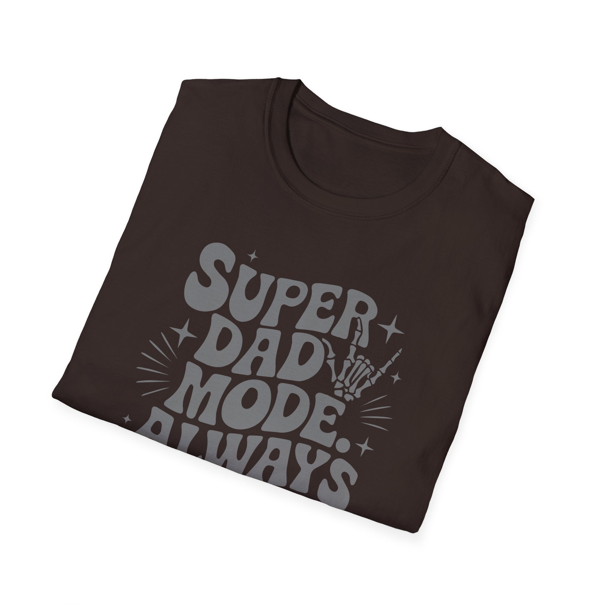 Super Dad Mode Always On T-Shirt — Fathers Day Graphic Tee