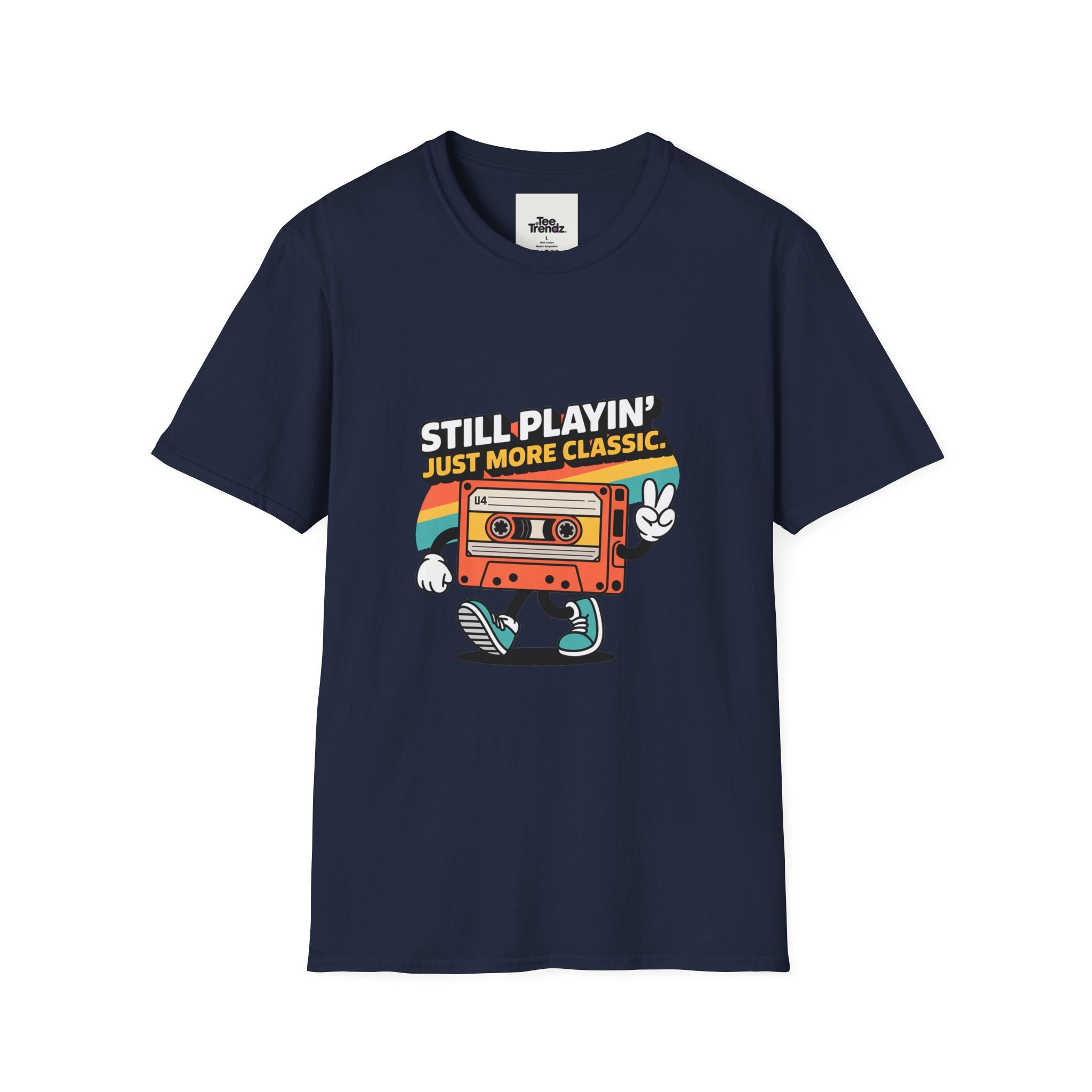 Retro Cassette Tee — "Still Playin' Just More Classic" Vintage Tape Shirt
