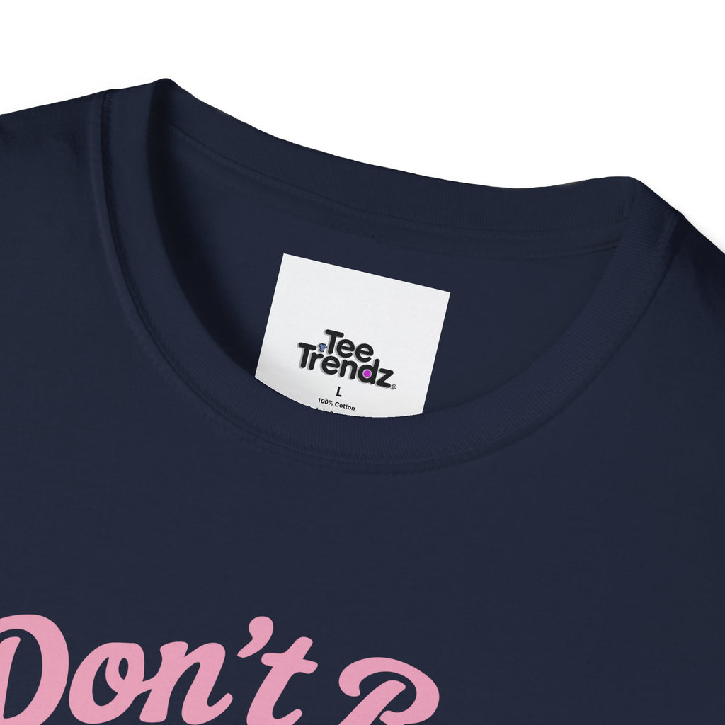Don't Be a Bitch T-Shirt — Retro Cartoon Floral Graphic Tee