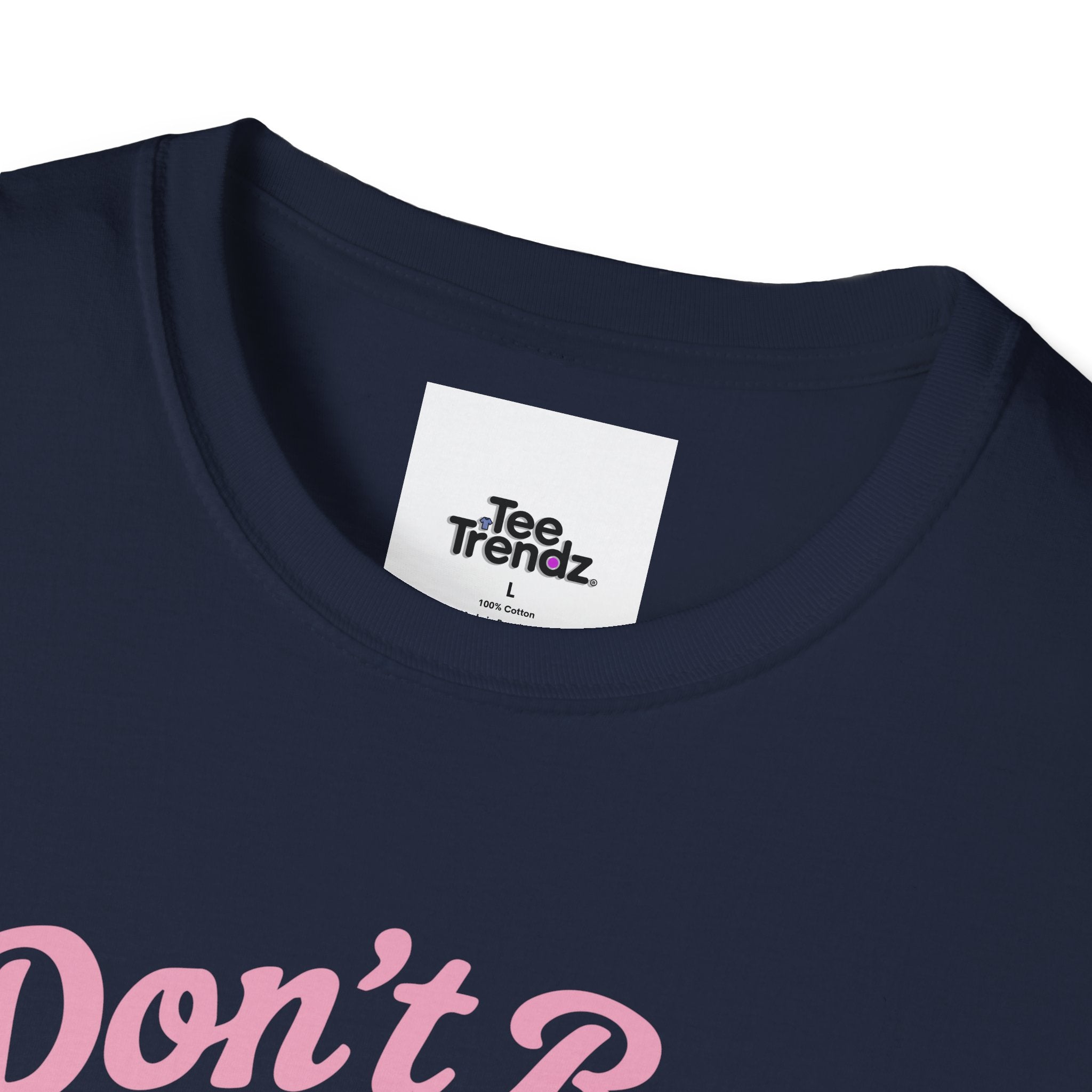 Don't Be a Bitch T-Shirt — Retro Cartoon Floral Graphic Tee