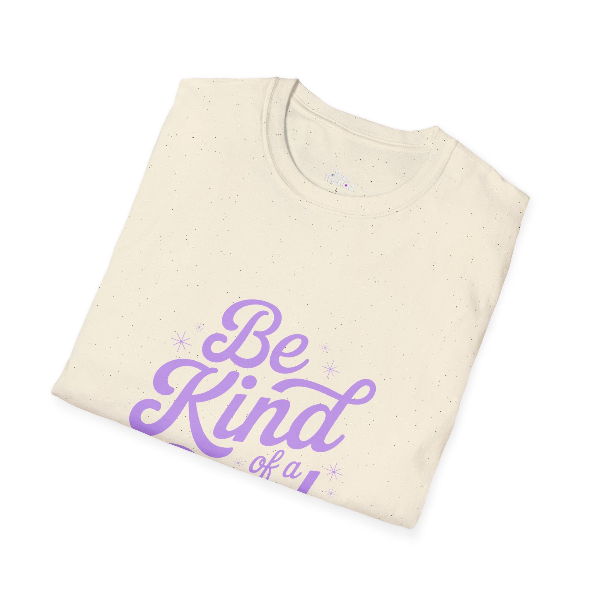 Be Kind of a Bitch Tee — Funny Feminine Slogan T-Shirt