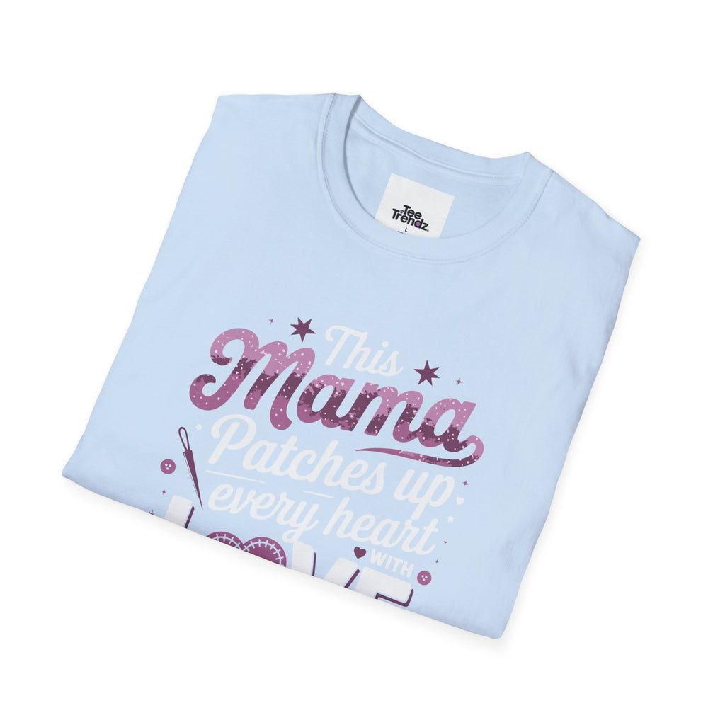 Mama Patches Up Every Heart With Love T-Shirt