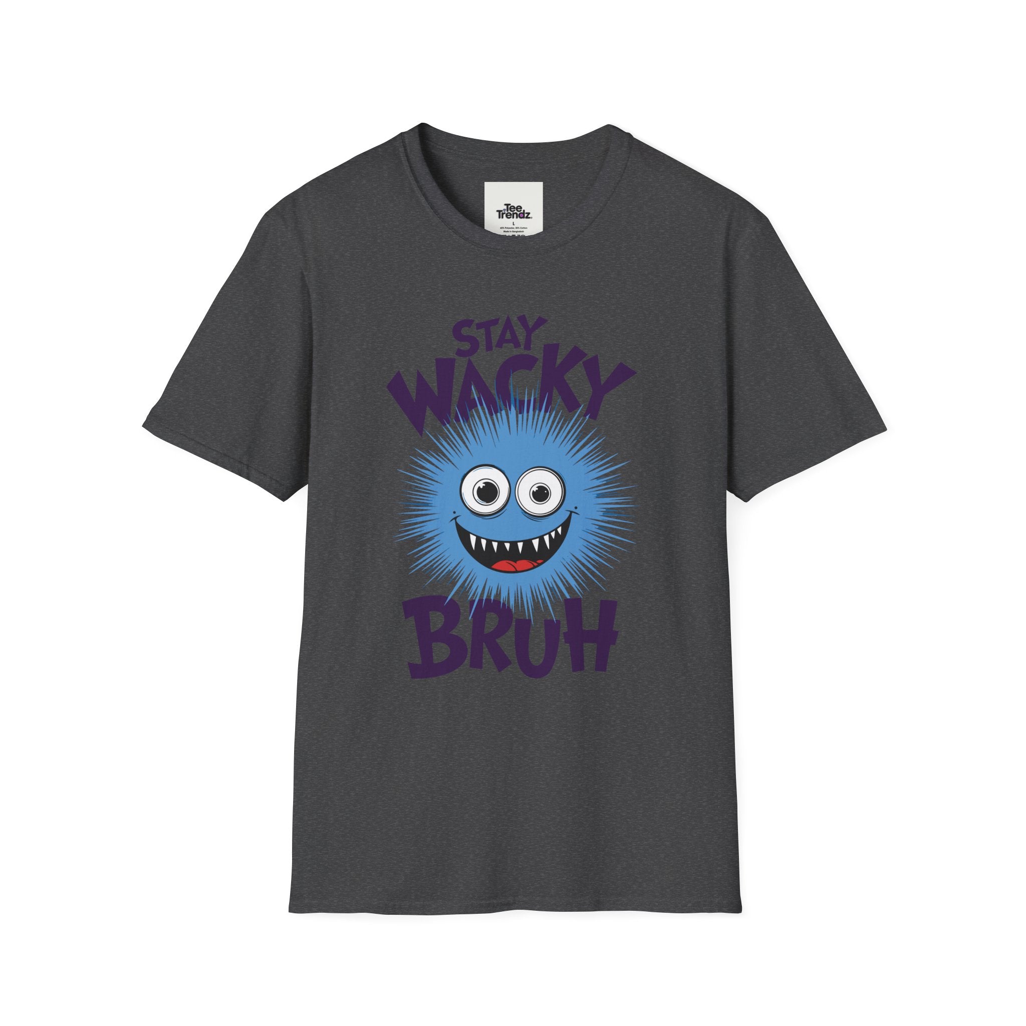 Stay Wacky Bruh T-Shirt — Funny Blue Fuzzy Monster Graphic Tee