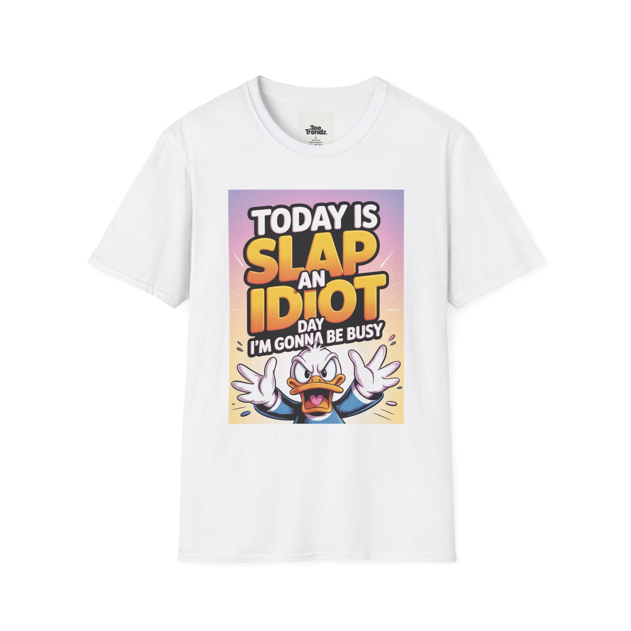 Funny Graphic T-Shirt – "Today Is Slap An Idiot Day" Cartoon Duck Tee