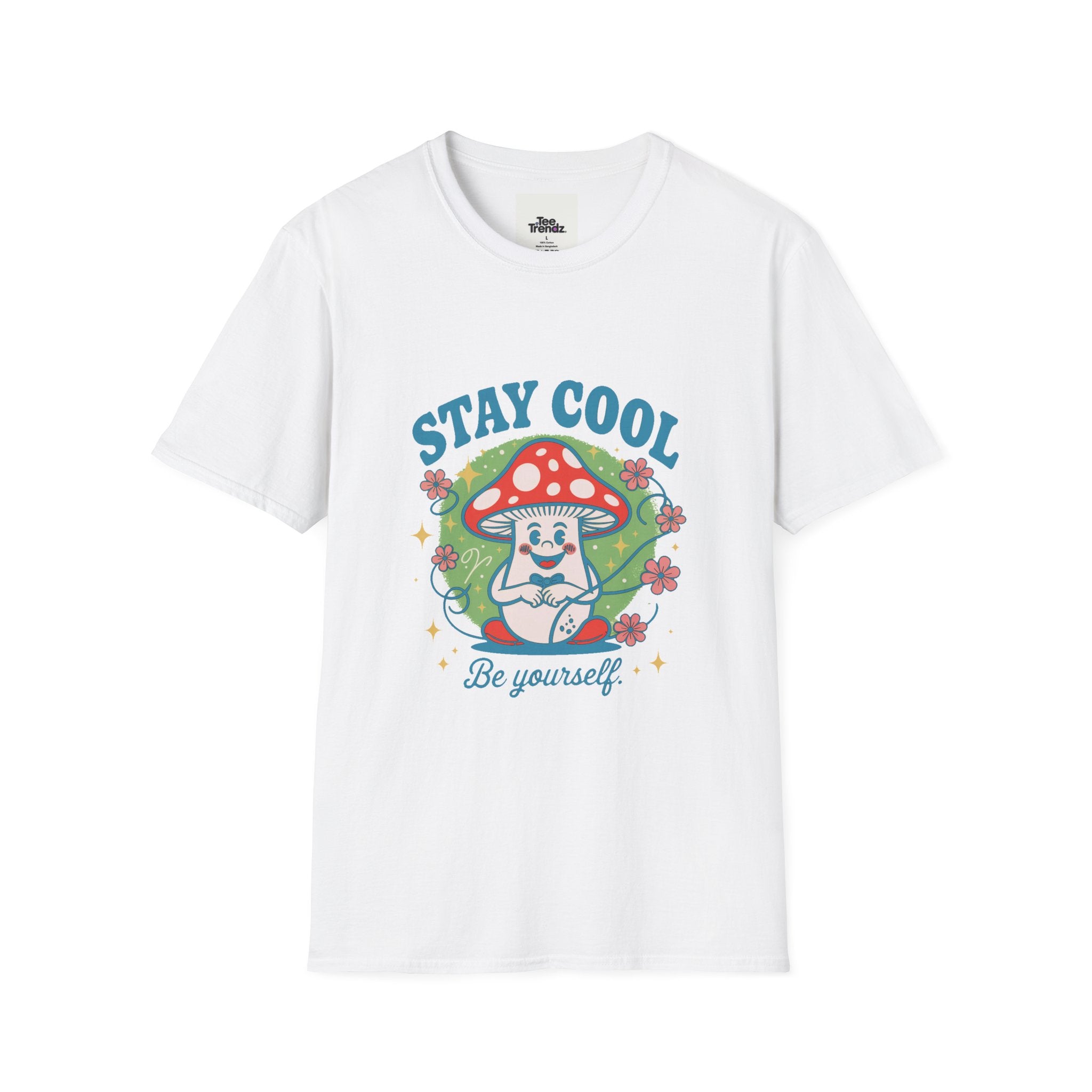 Stay Cool Mushroom T-Shirt — 'Be Yourself' Retro Cute Graphic Tee