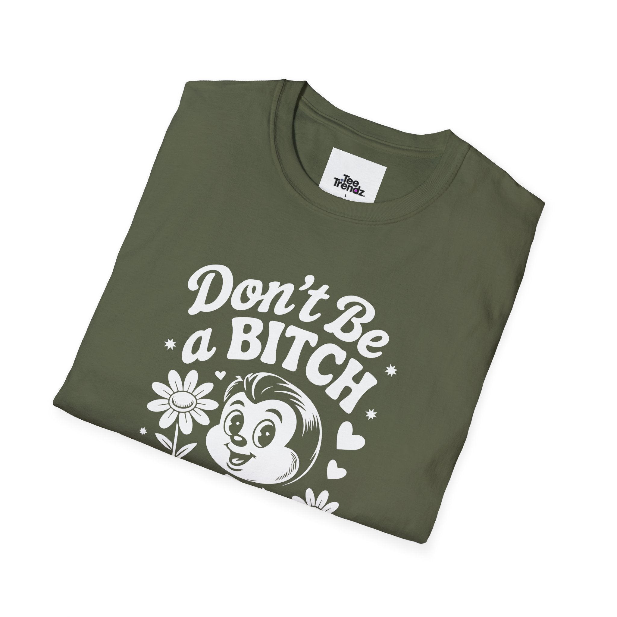 Don't Be a Bitch T-Shirt — Retro Cartoon Floral Graphic Tee
