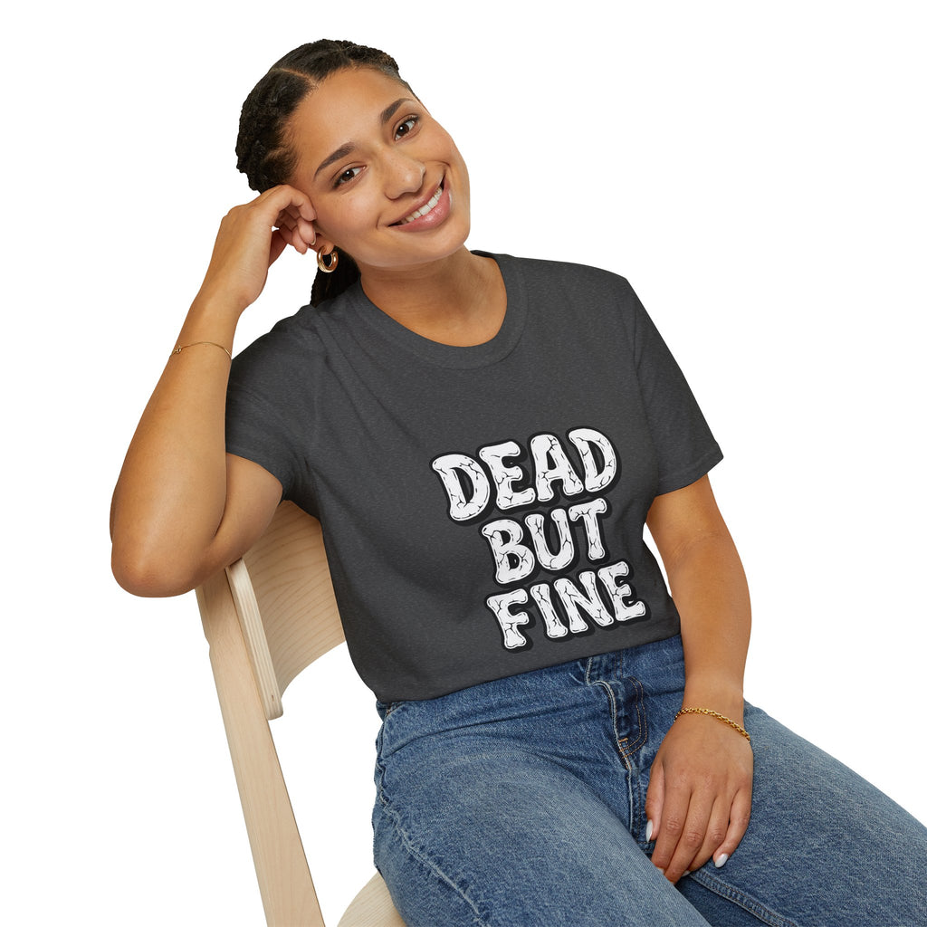 T-Shirt — "Dead But Fine" Gothic Bubble Letter Tee