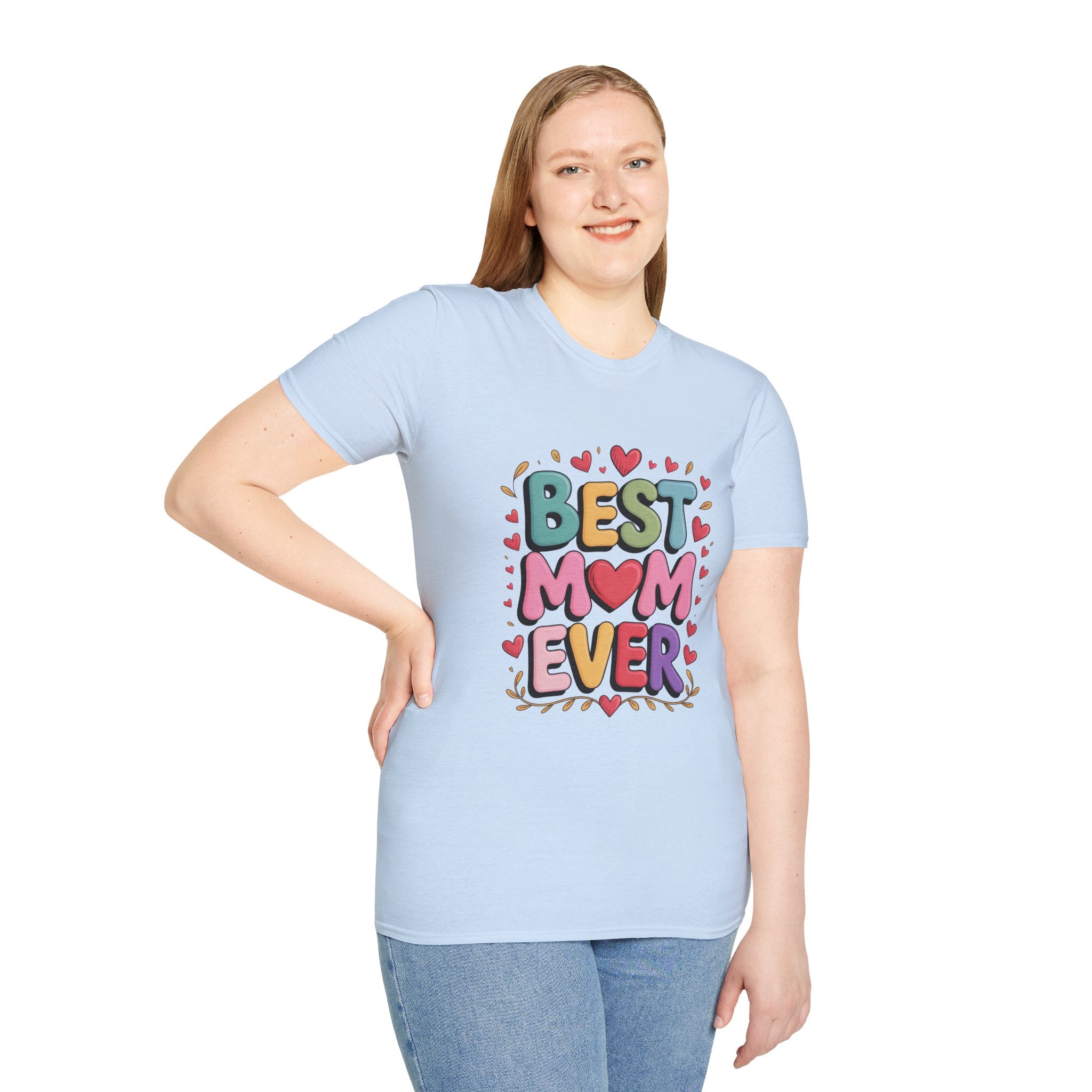 Best Mom Ever T-Shirt — Colorful Heart Mothers Day Tee