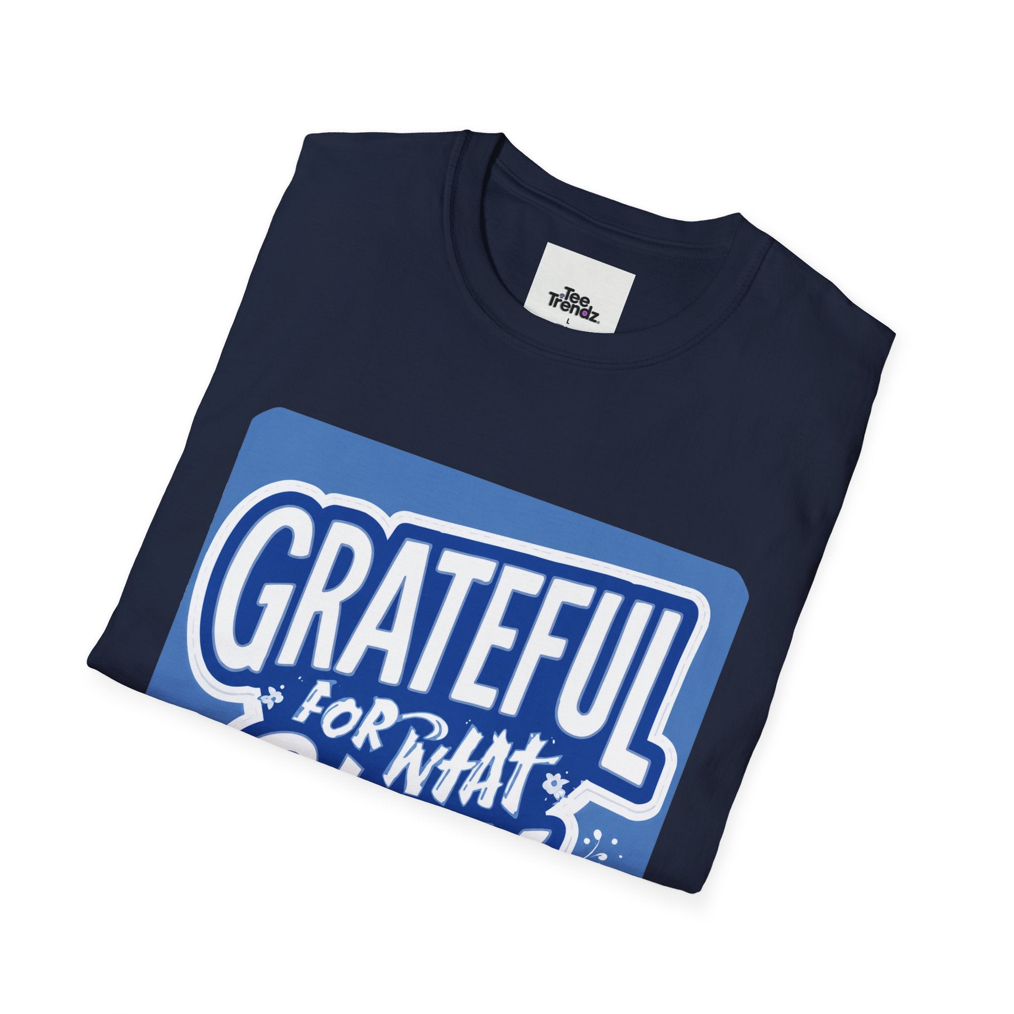 Grateful For What Stays T-Shirt — Positive Gratitude Graphic Tee
