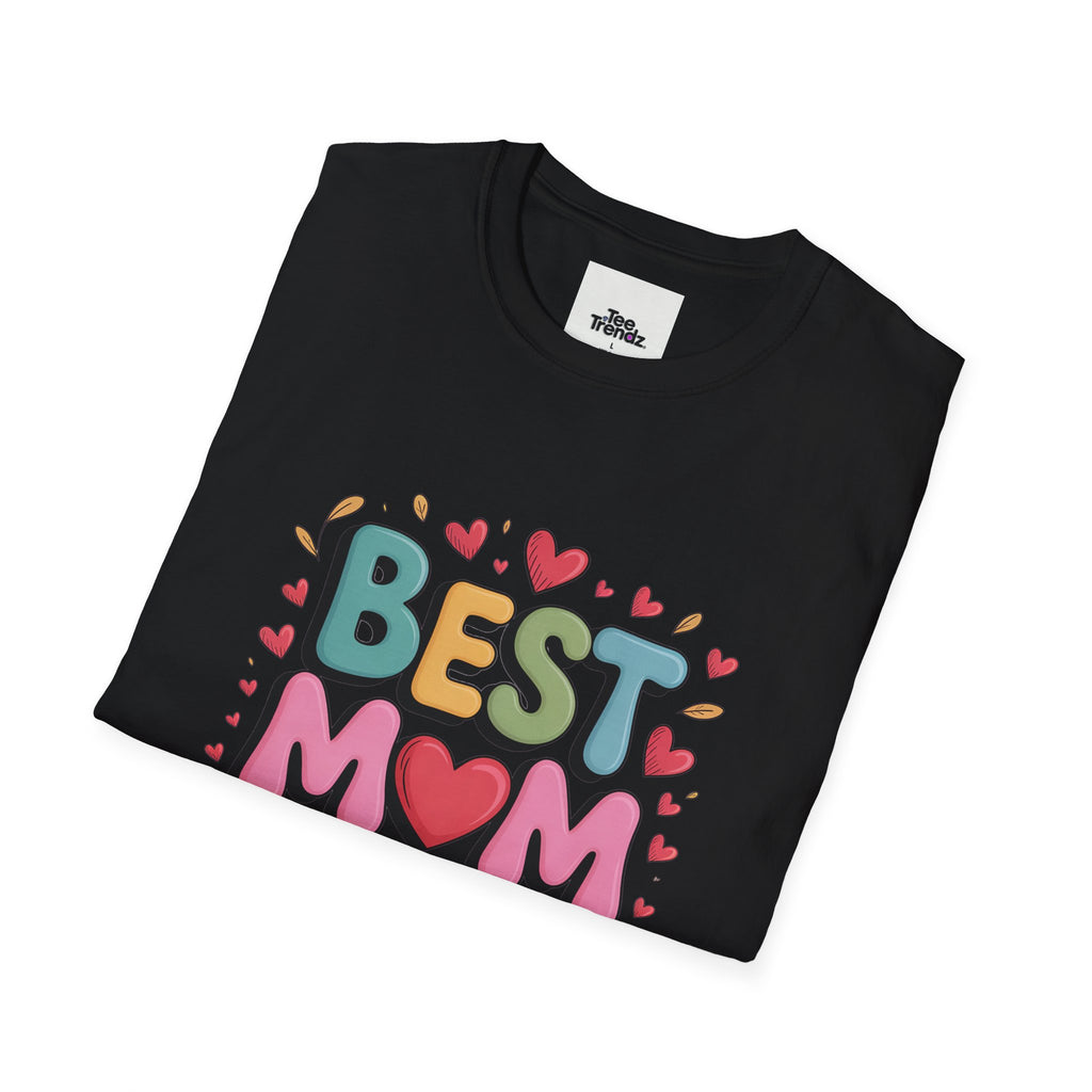 Best Mom Ever T-Shirt — Colorful Heart Mothers Day Tee