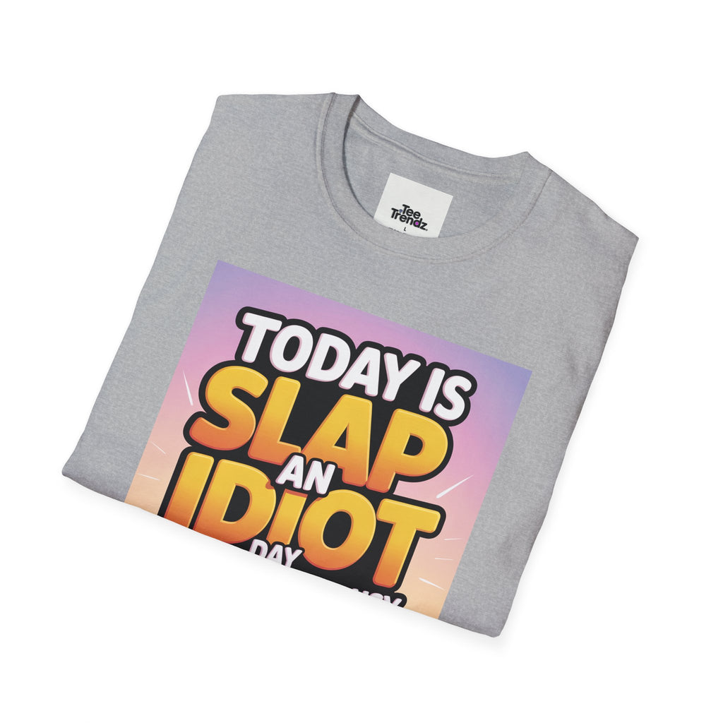 Funny Graphic T-Shirt – "Today Is Slap An Idiot Day" Cartoon Duck Tee