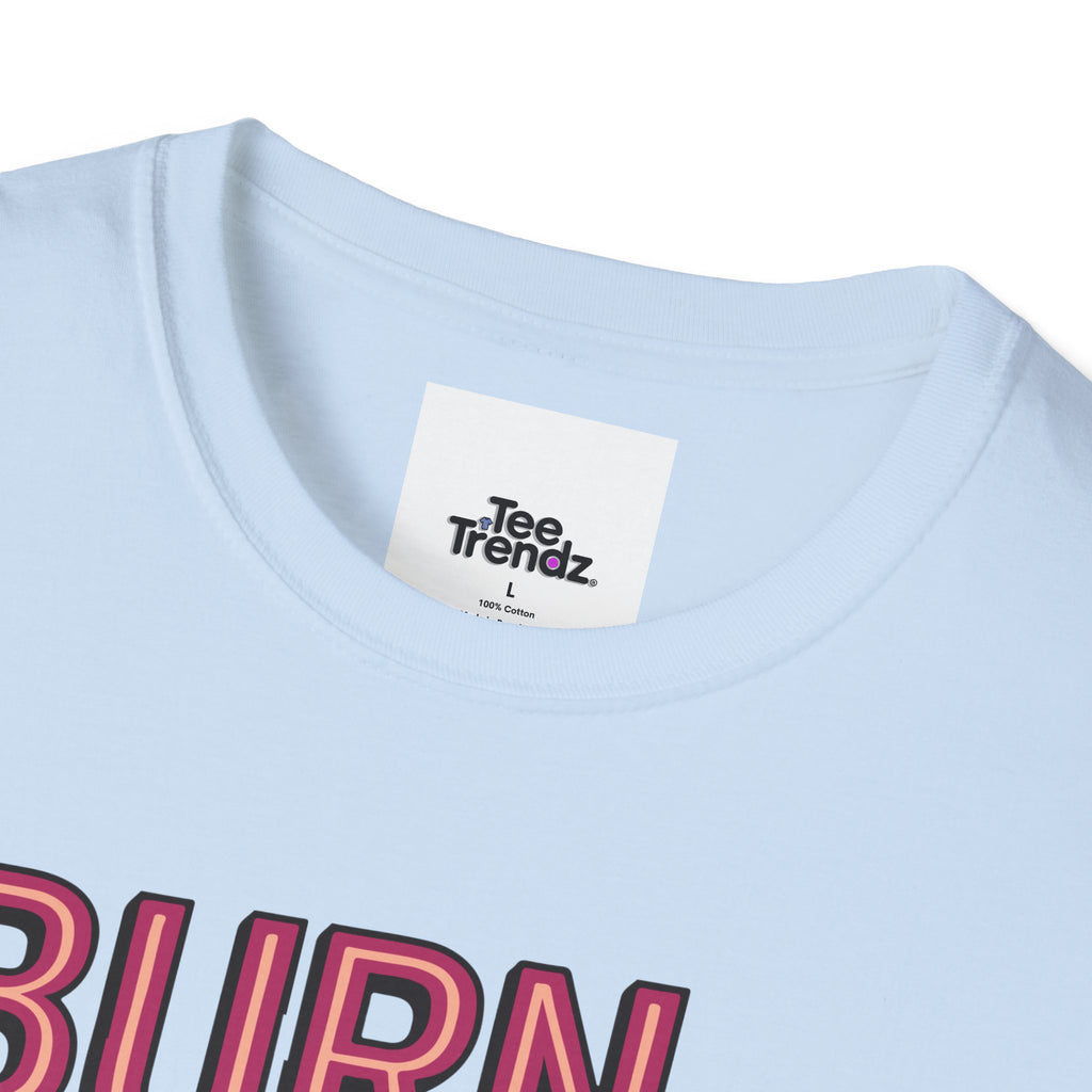 Burn. Sweat. Cry. Repeat. T-Shirt — Spicy Fitness Motivation Tee