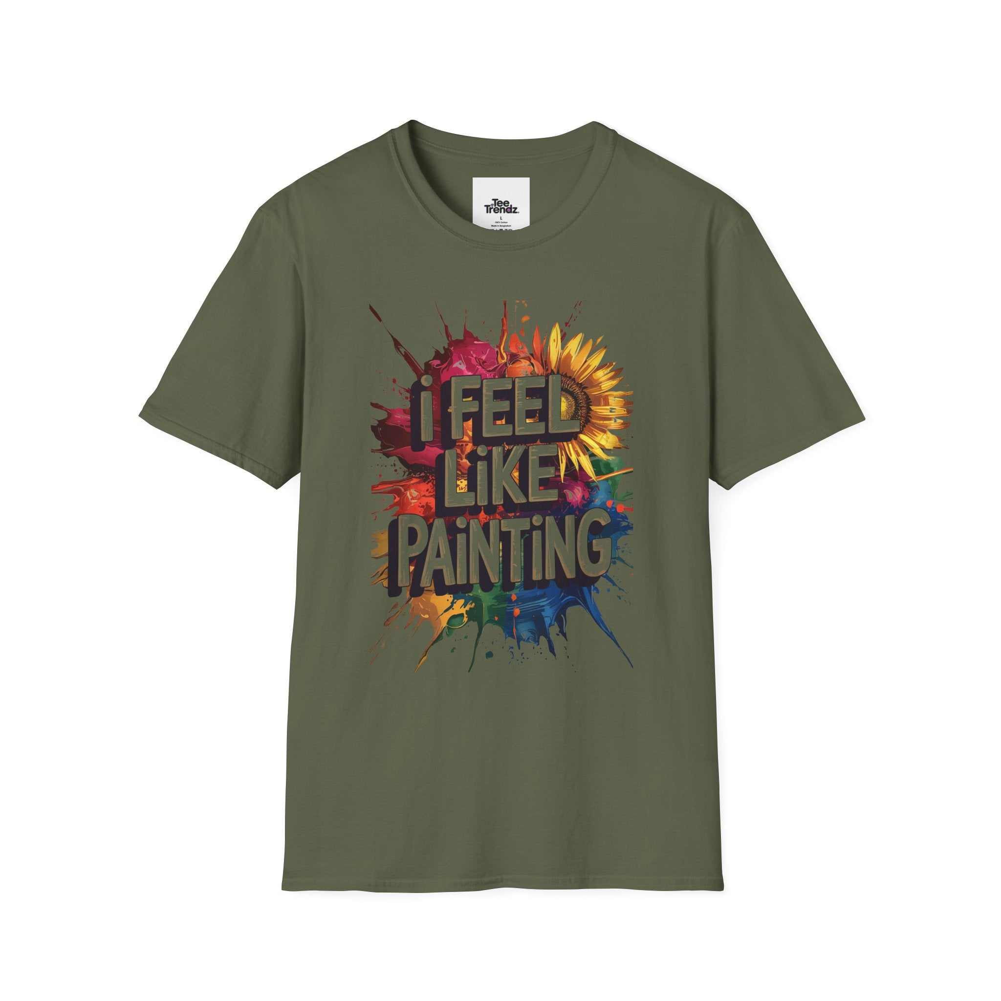 I Feel Like Painting T-Shirt — Colorful Paint Splash Artist Tee