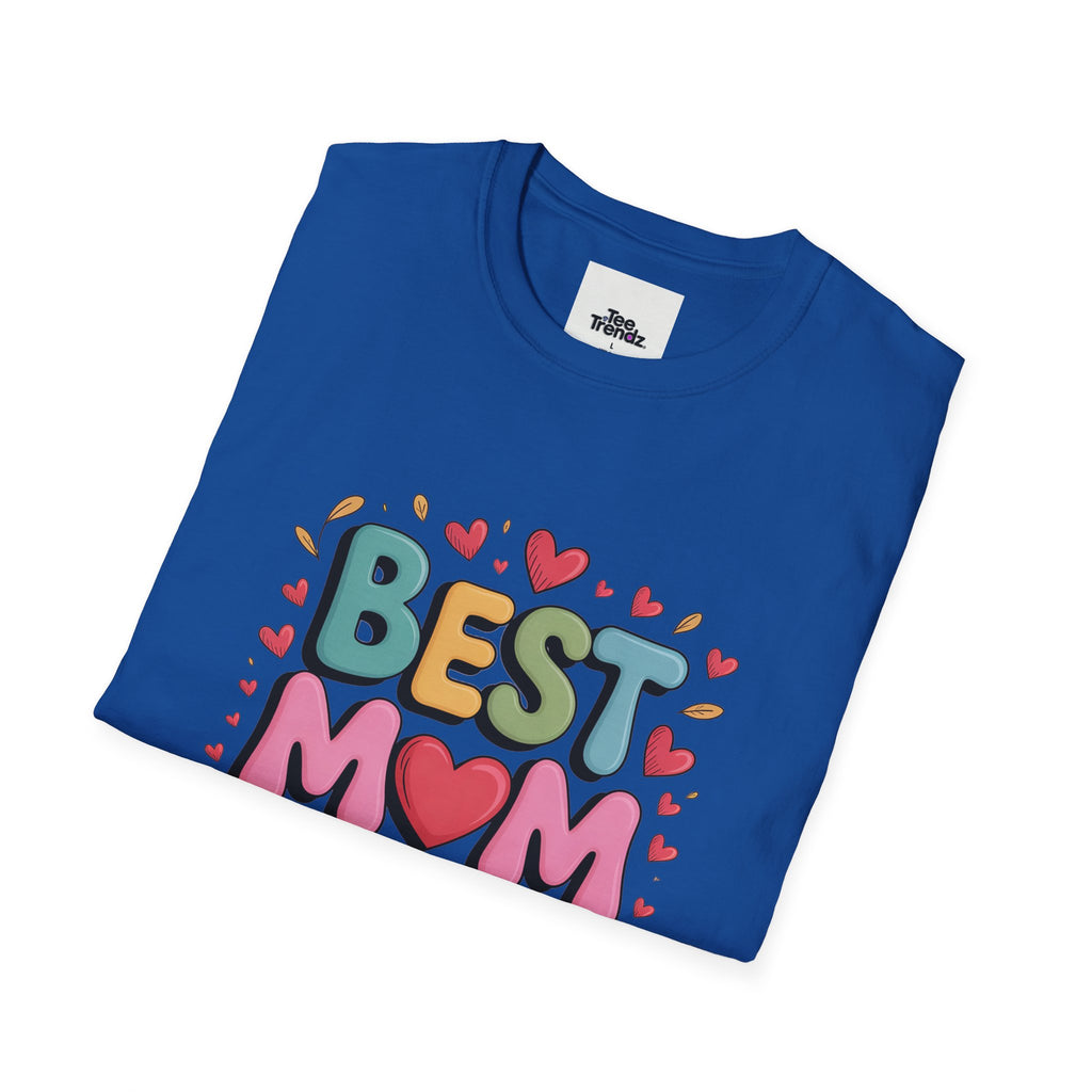 Best Mom Ever T-Shirt — Colorful Heart Mothers Day Tee