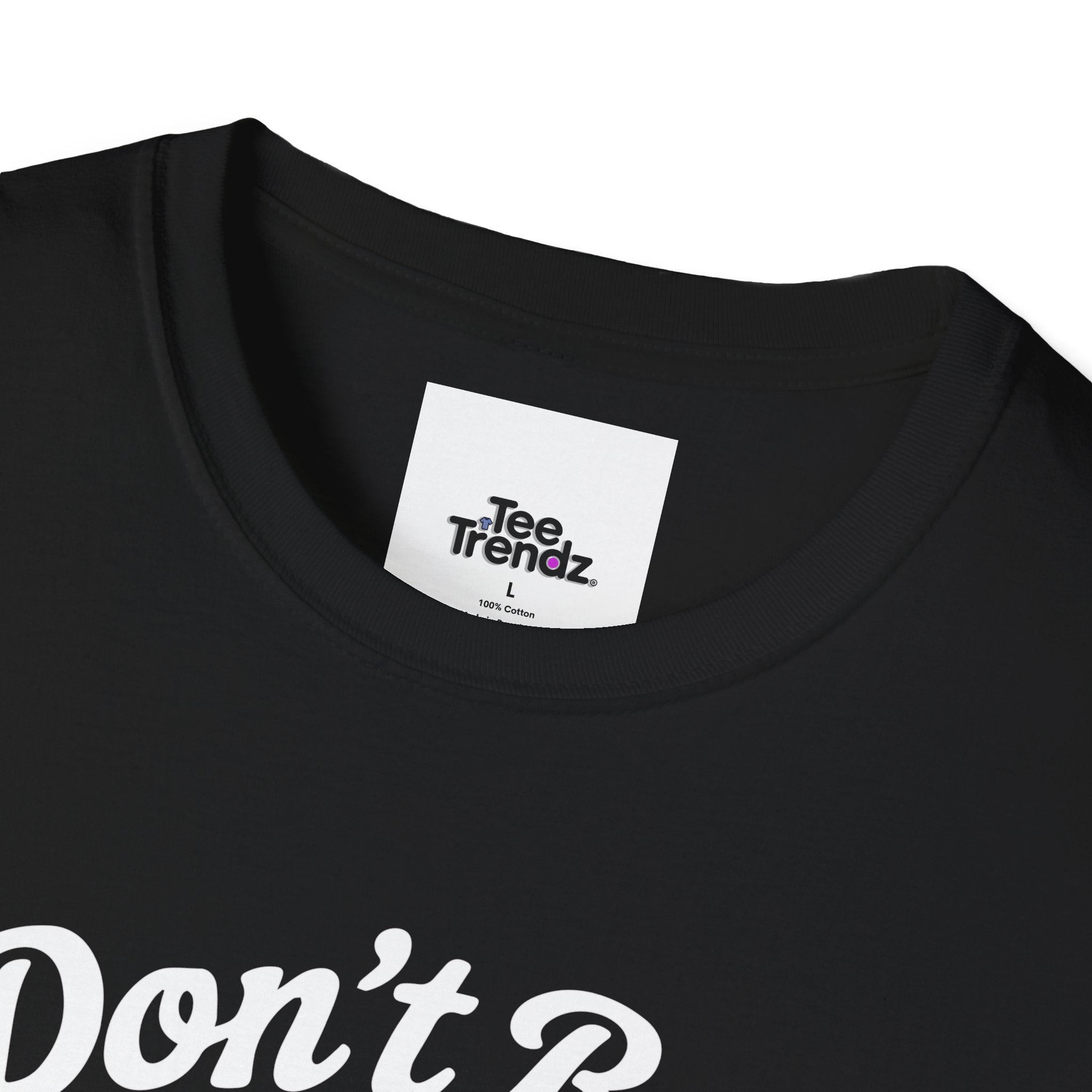 Don't Be a Bitch T-Shirt — Retro Cartoon Floral Graphic Tee