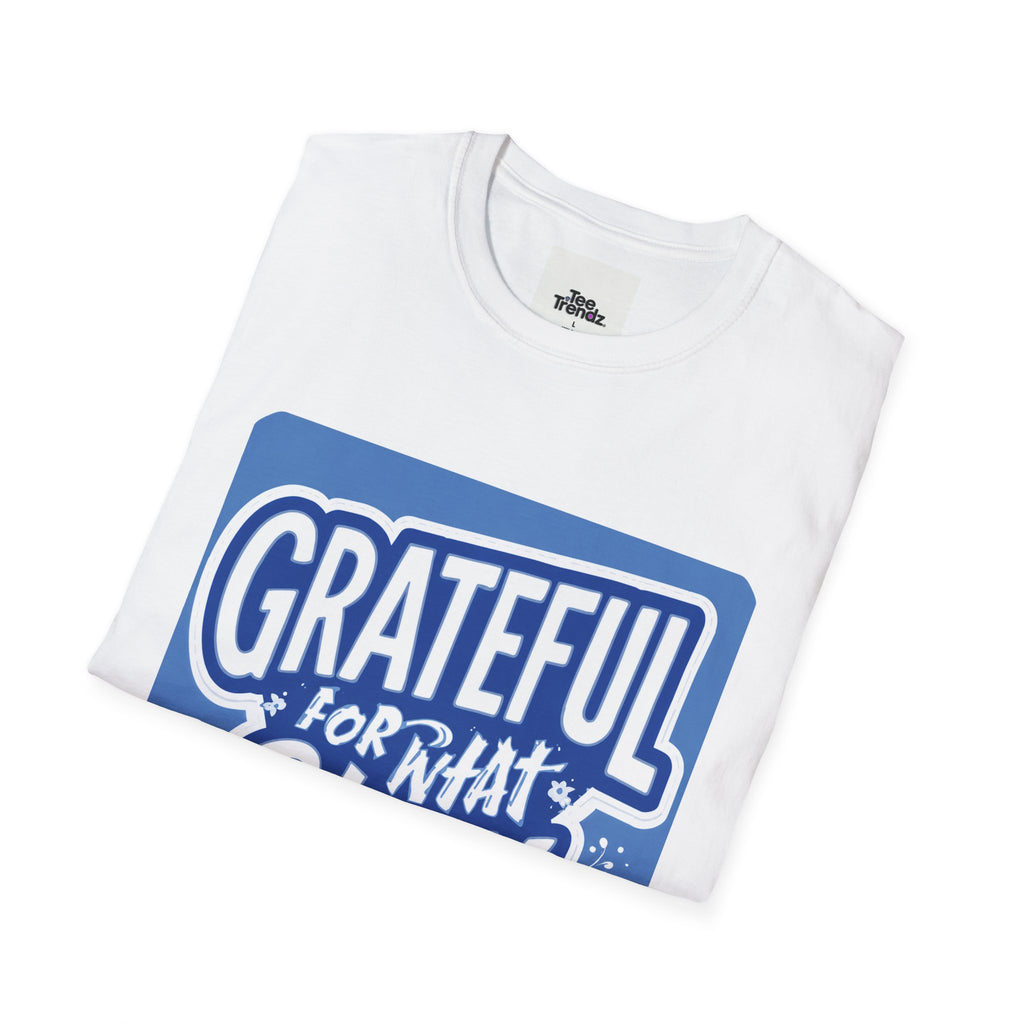 Grateful For What Stays T-Shirt — Positive Gratitude Graphic Tee