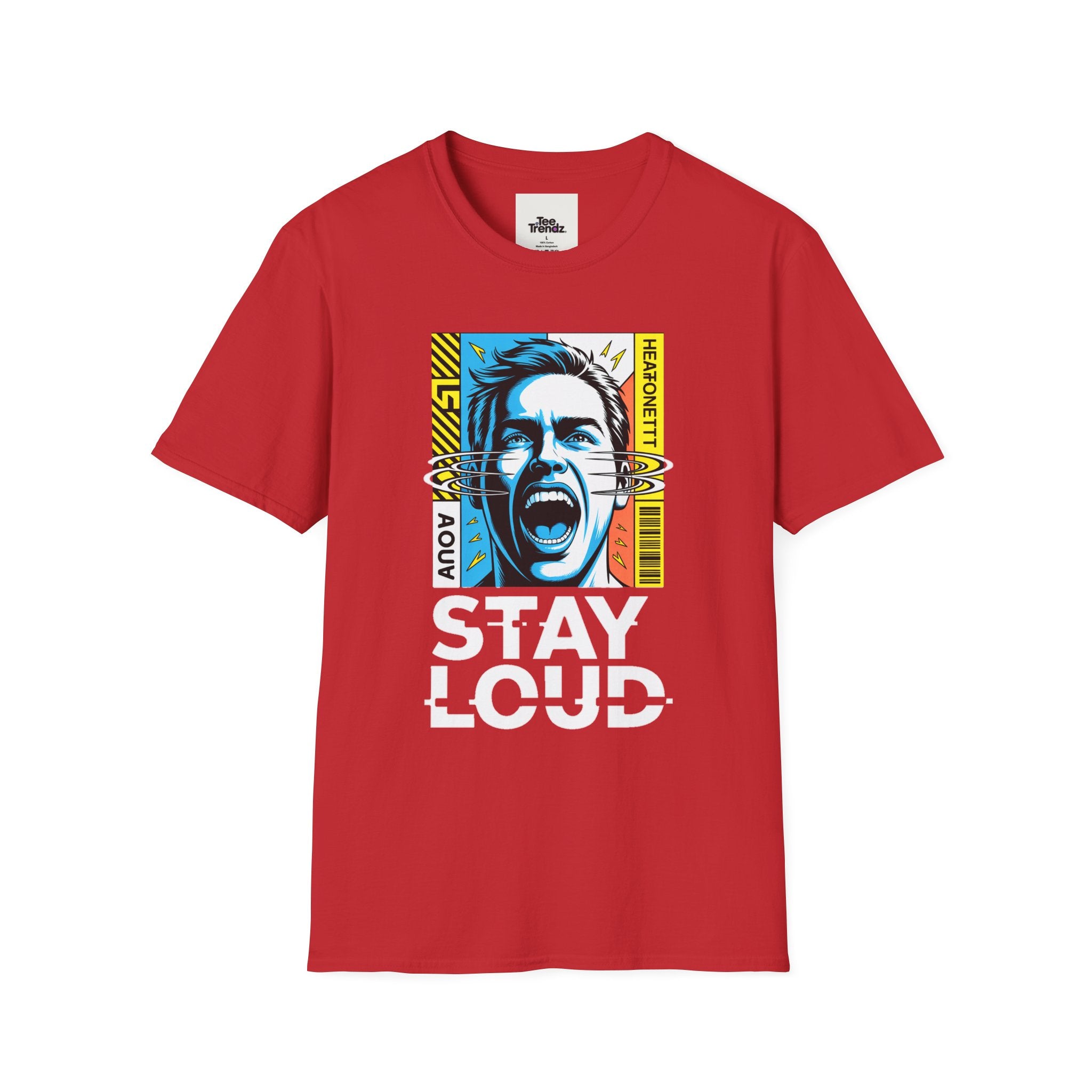 Stay Loud Graphic T-Shirt — Bold Pop Art Scream Design