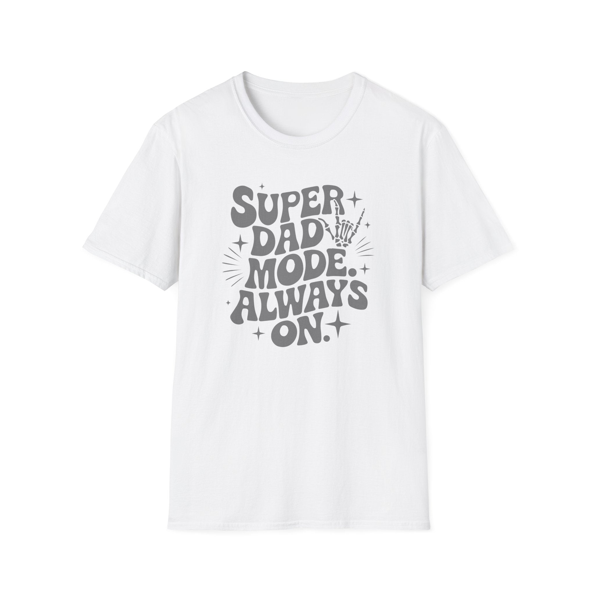 Super Dad Mode Always On T-Shirt — Fathers Day Graphic Tee