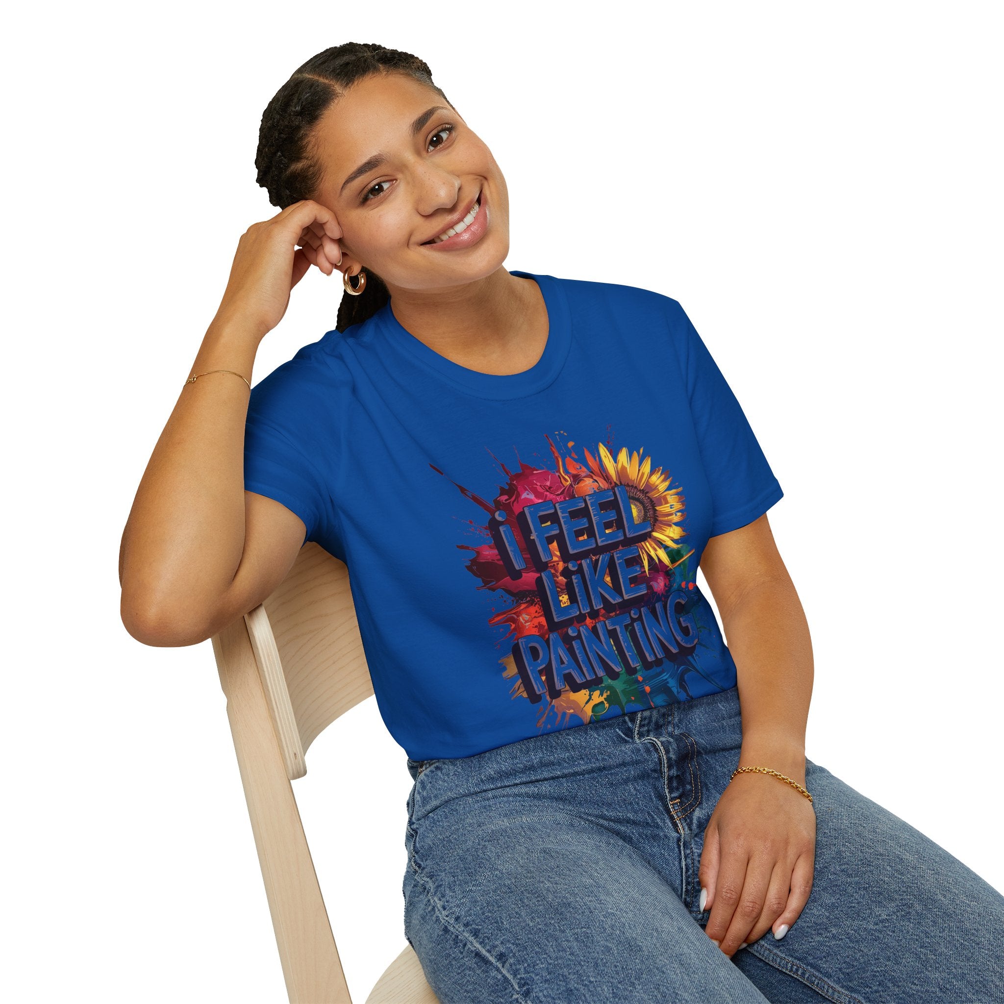 I Feel Like Painting T-Shirt — Colorful Paint Splash Artist Tee