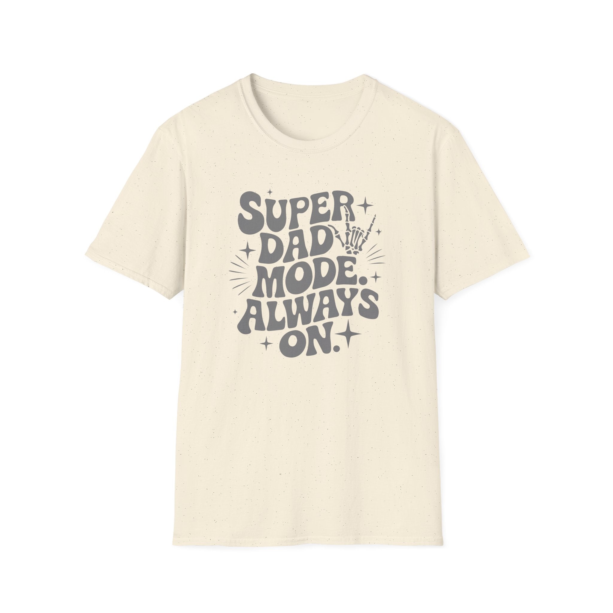 Super Dad Mode Always On T-Shirt — Fathers Day Graphic Tee