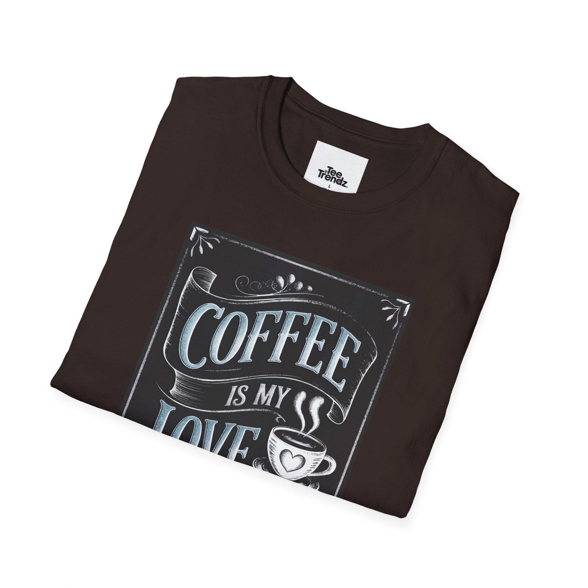 Coffee Is My Love Language T-Shirt