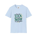 Luck of the Irish T-Shirt – "May the Luck of the Irish Be With You" St. Patrick’s Day Tee