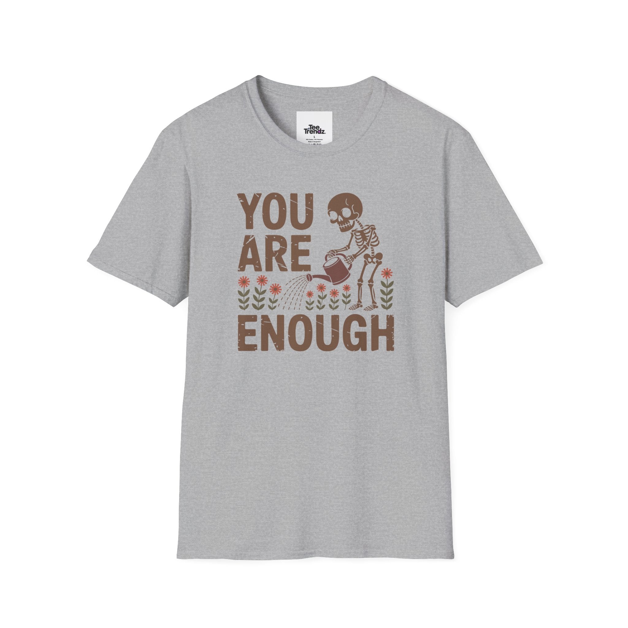 You Are Enough T-Shirt — Encouraging Floral Graphic Tee
