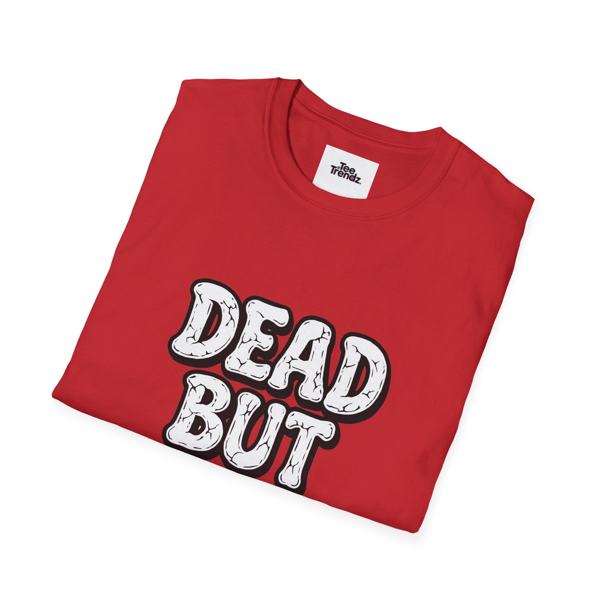 T-Shirt — "Dead But Fine" Gothic Bubble Letter Tee