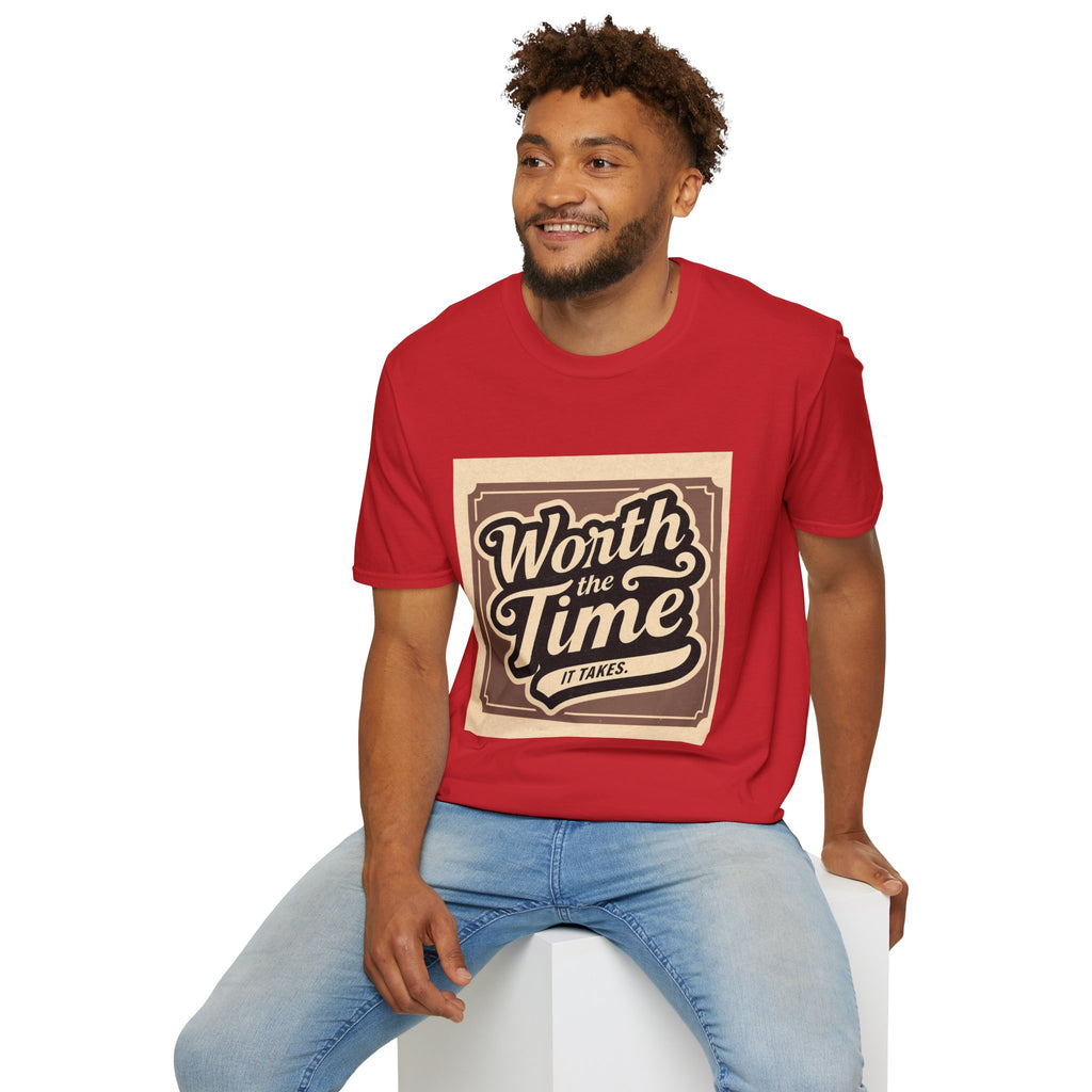 Worth the Time T-Shirt — Retro Vintage Inspirational Tee