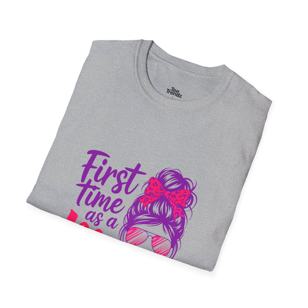 First Time as a Mom T-Shirt — New Mom Gift, Cute Mom Life Tee