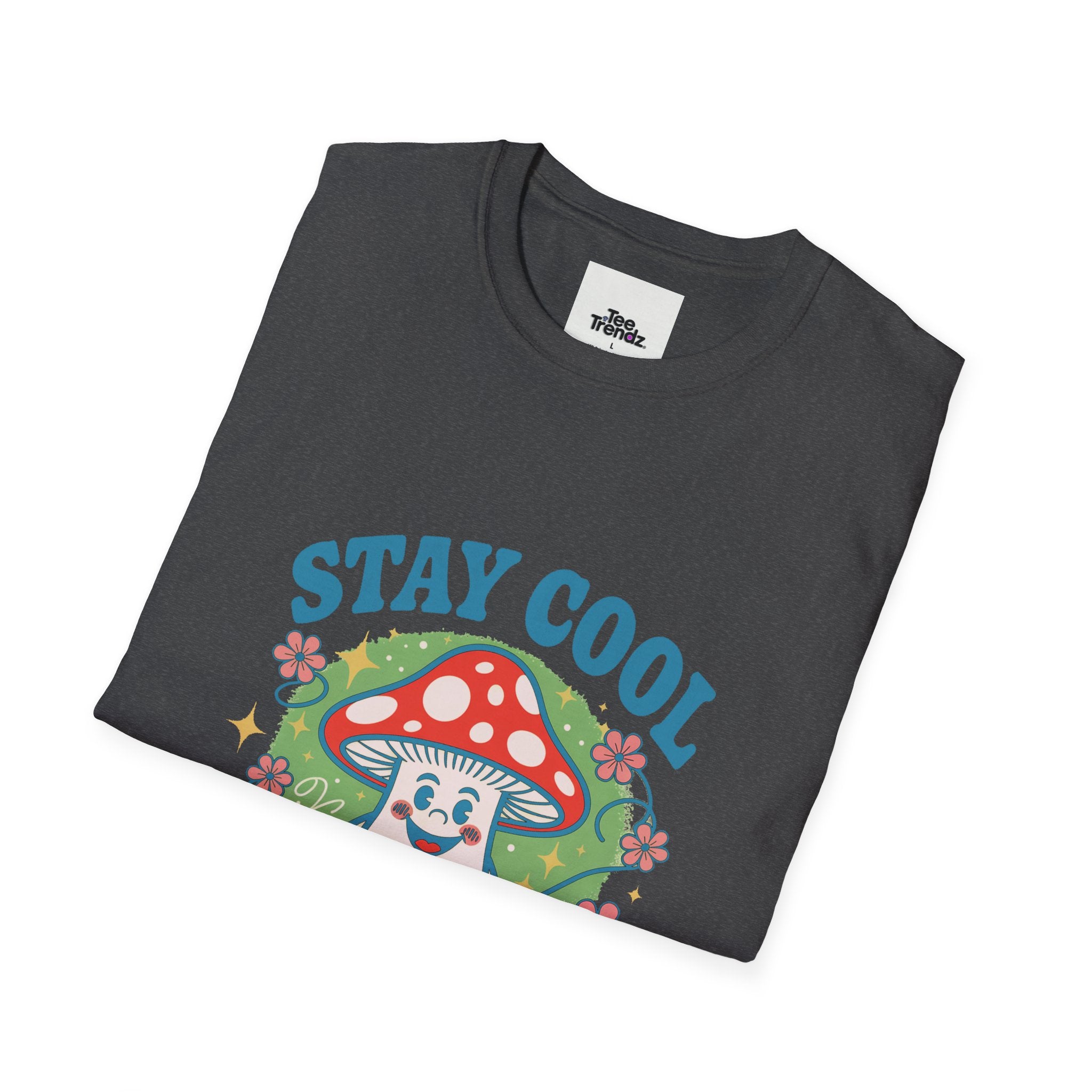 Stay Cool Mushroom T-Shirt — 'Be Yourself' Retro Cute Graphic Tee