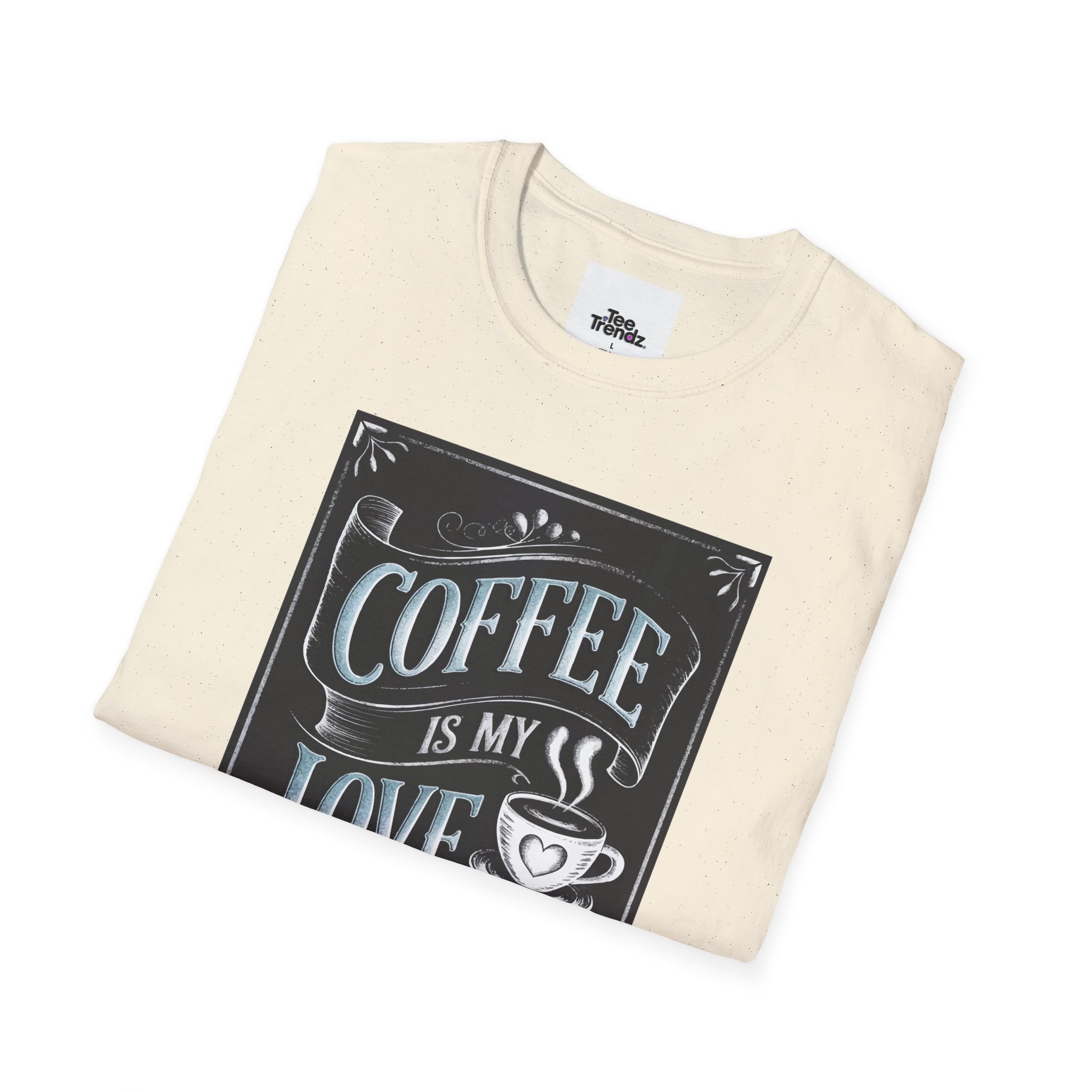 Coffee Is My Love Language T-Shirt