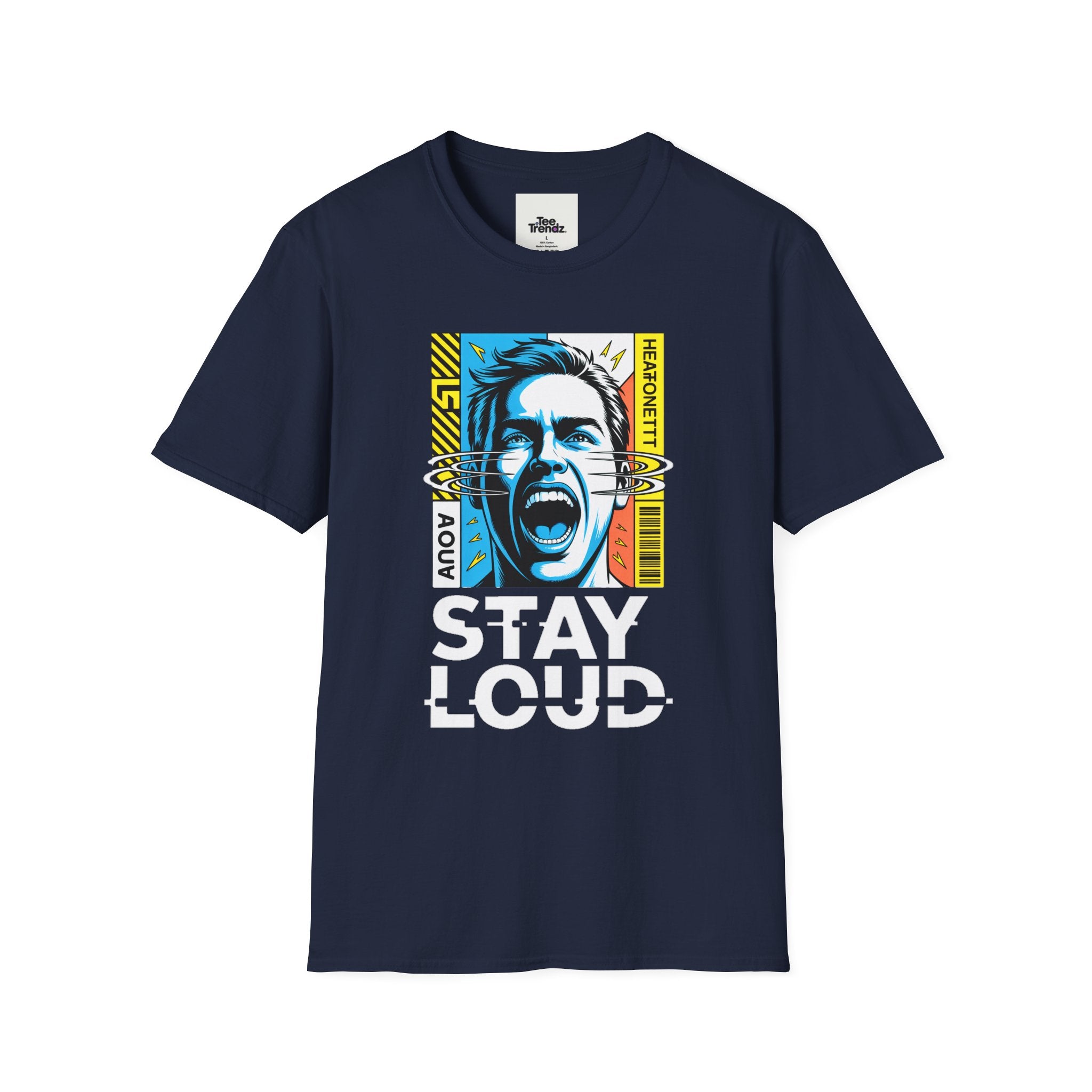 Stay Loud Graphic T-Shirt — Bold Pop Art Scream Design