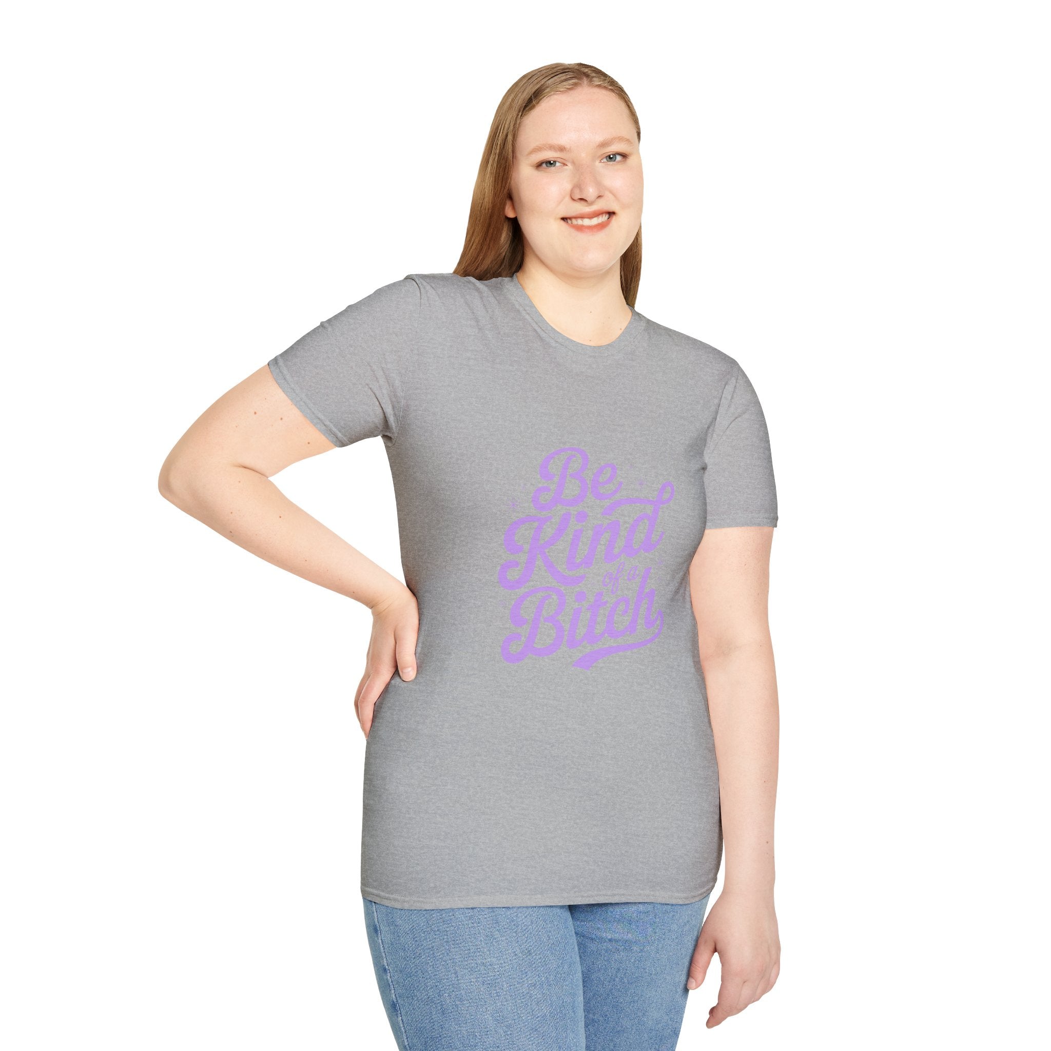 Be Kind of a Bitch Tee — Funny Feminine Slogan T-Shirt