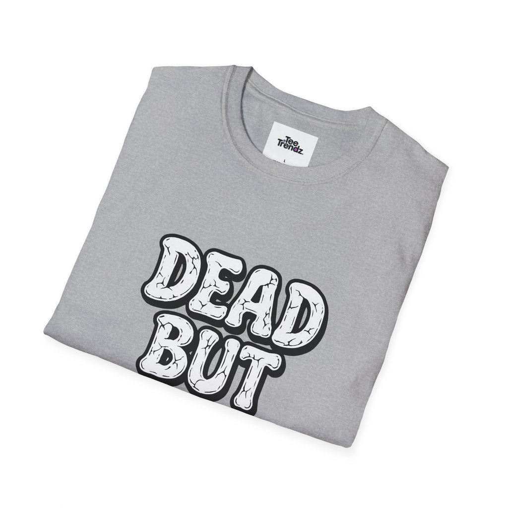 T-Shirt — "Dead But Fine" Gothic Bubble Letter Tee