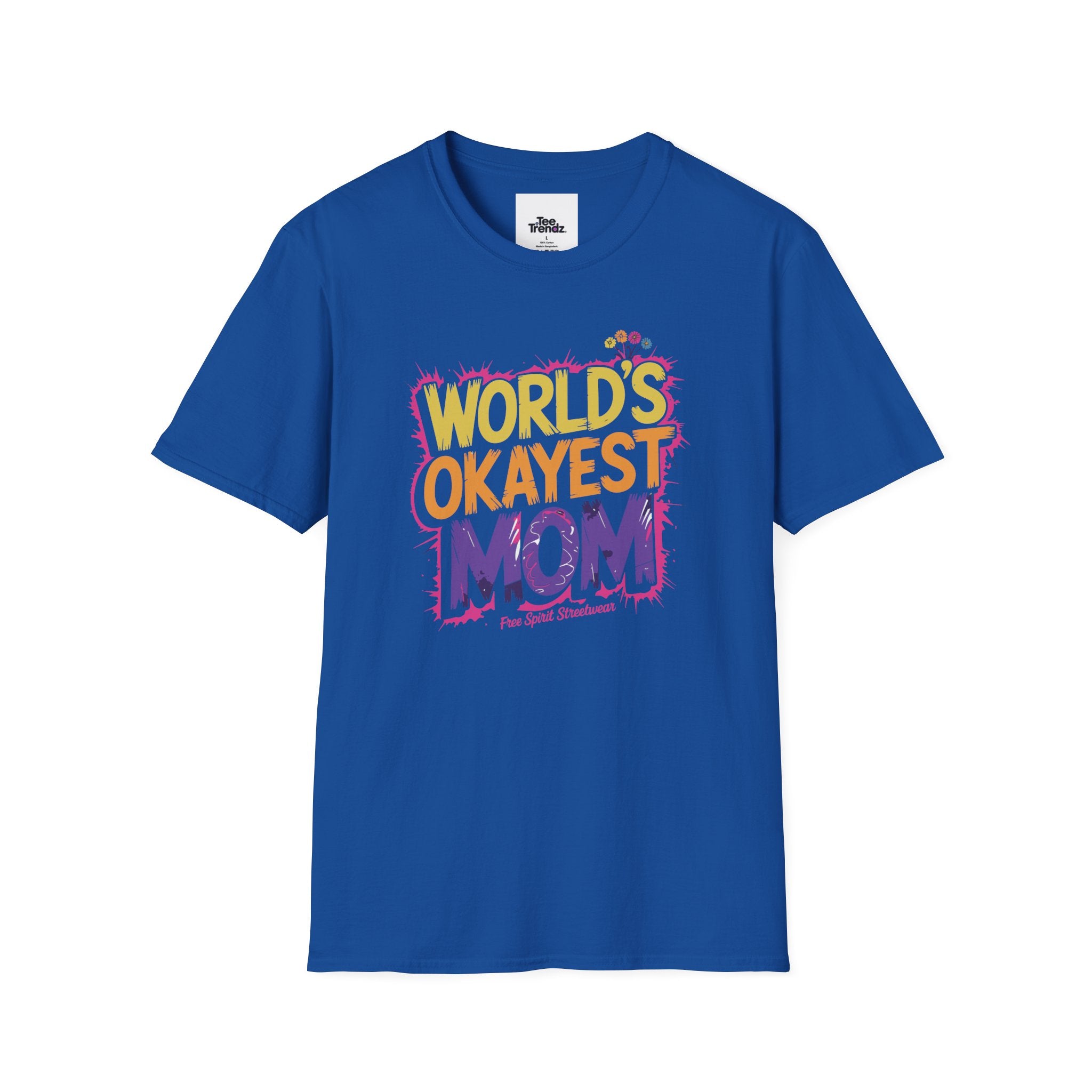 World's Okayest Mom T-Shirt – Funny Mother's Day Gift