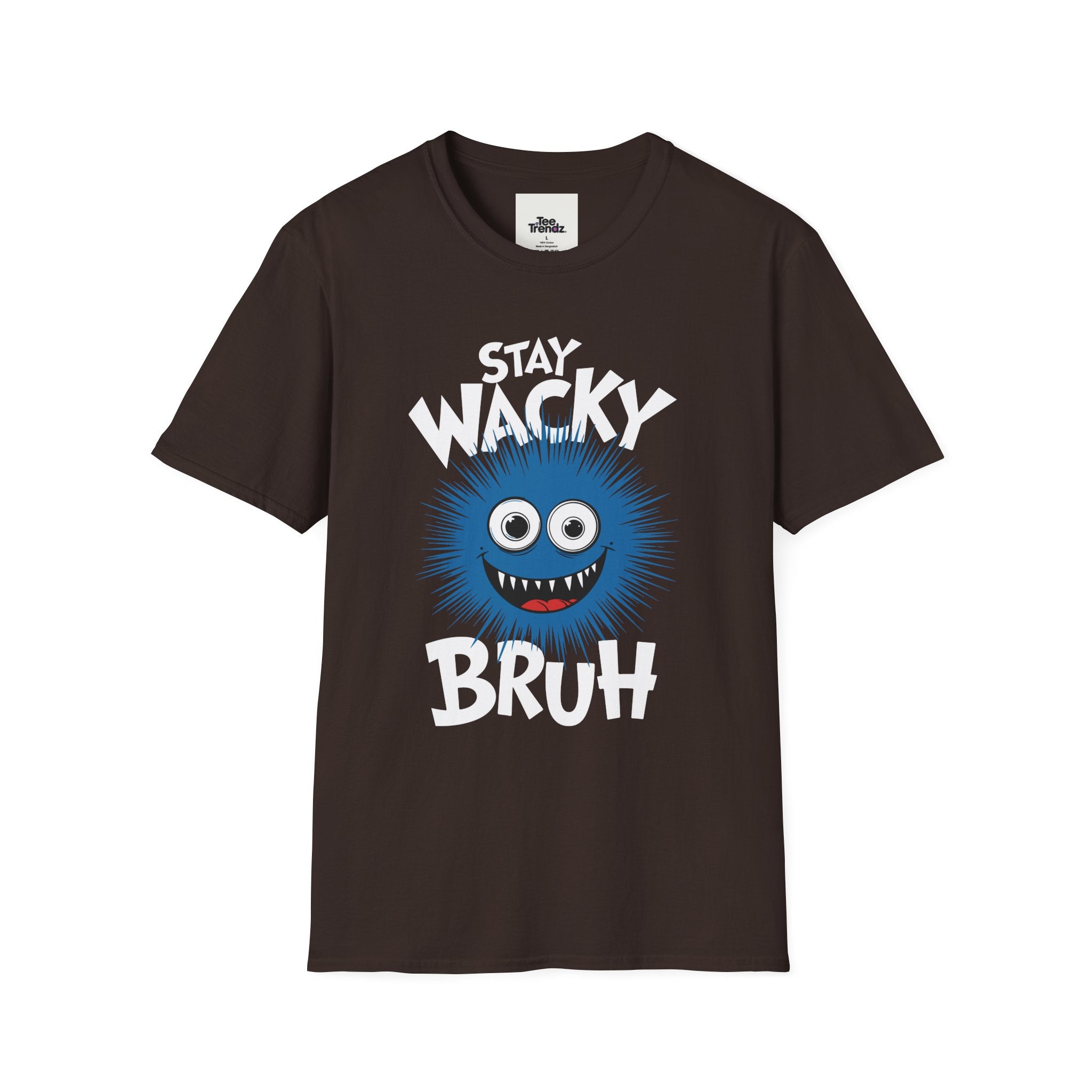 Stay Wacky Bruh T-Shirt — Funny Blue Fuzzy Monster Graphic Tee