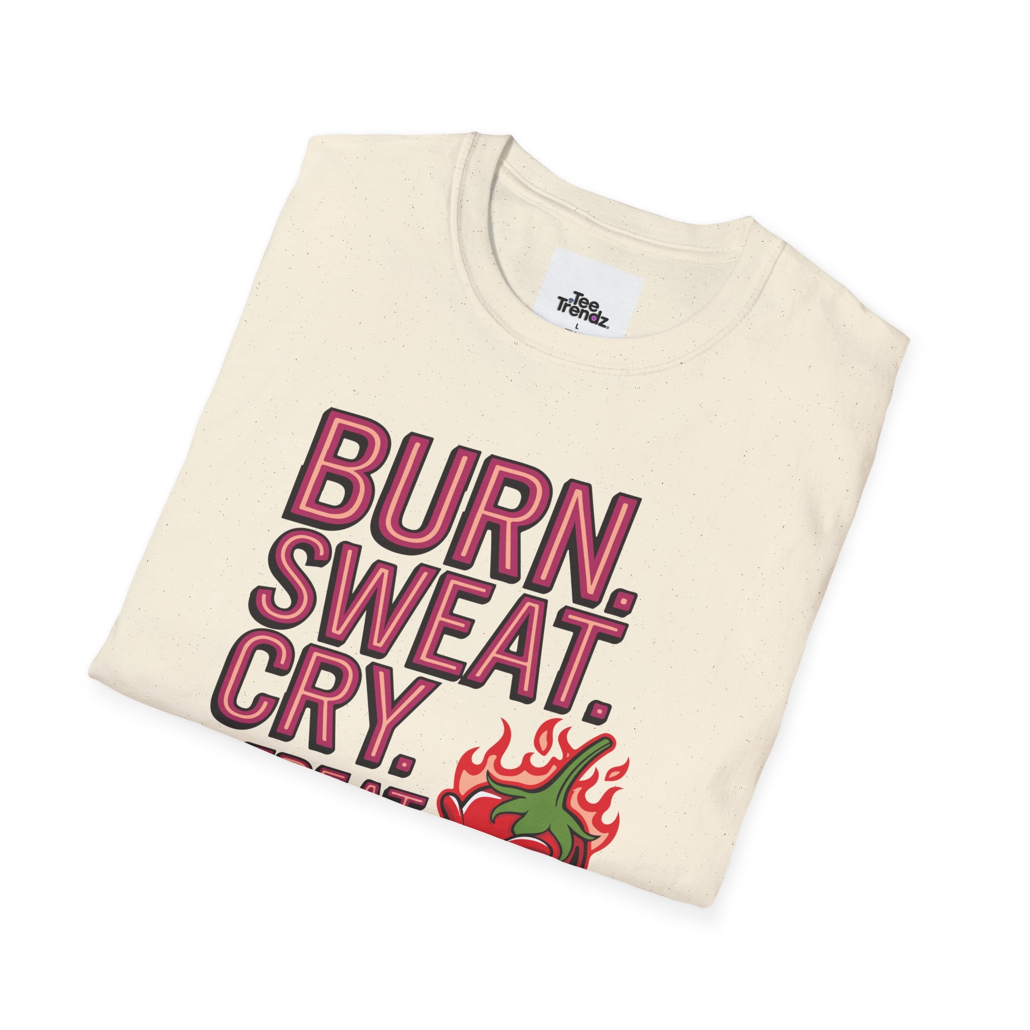 Burn. Sweat. Cry. Repeat. T-Shirt — Spicy Fitness Motivation Tee