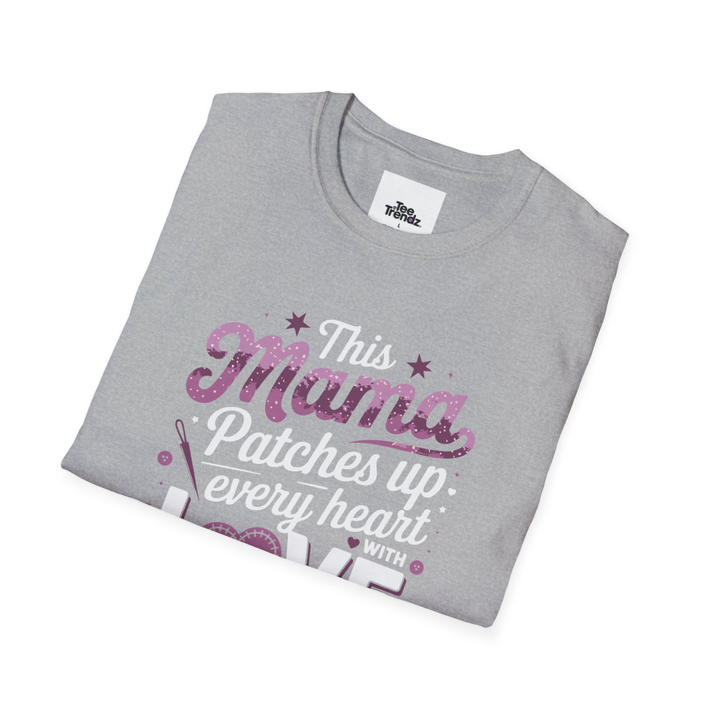 Mama Patches Up Every Heart With Love T-Shirt