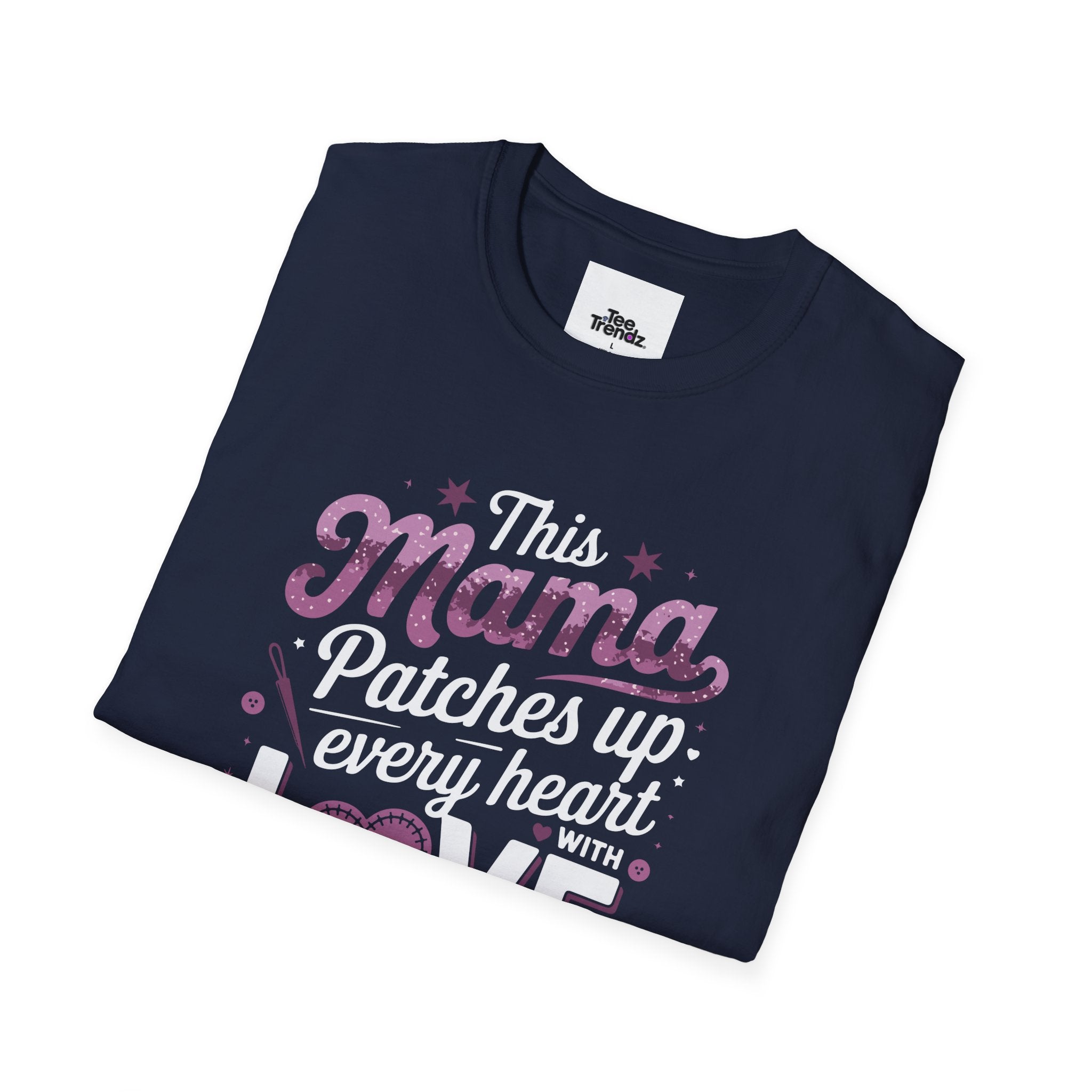 Mama Patches Up Every Heart With Love T-Shirt